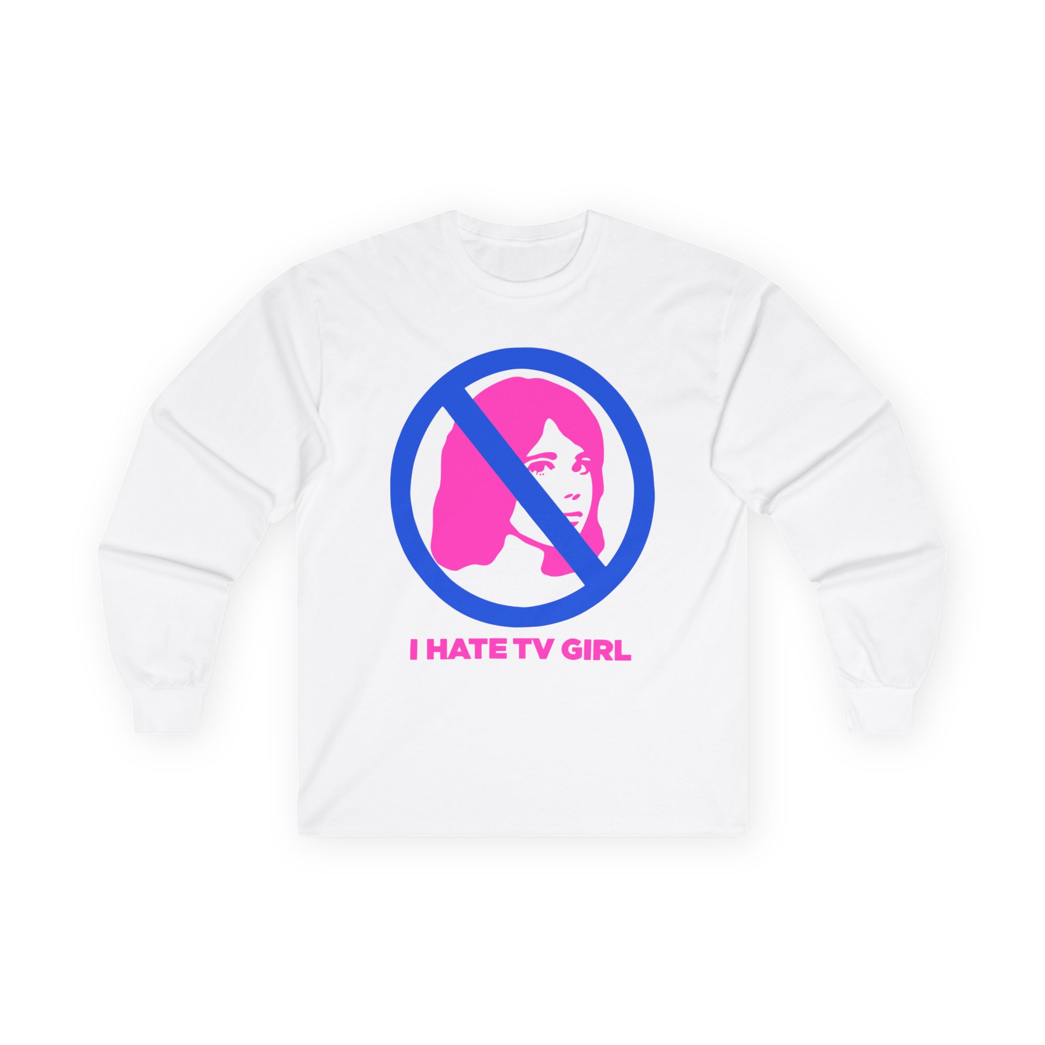 Tv Girl I Hate Unisex Ultra Cotton Long Sleeve Tee