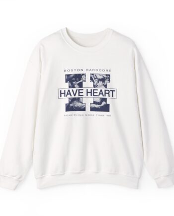 Have Heart Boston Hardcore Unisex Heavy Blend™ Crewneck Sweatshirt