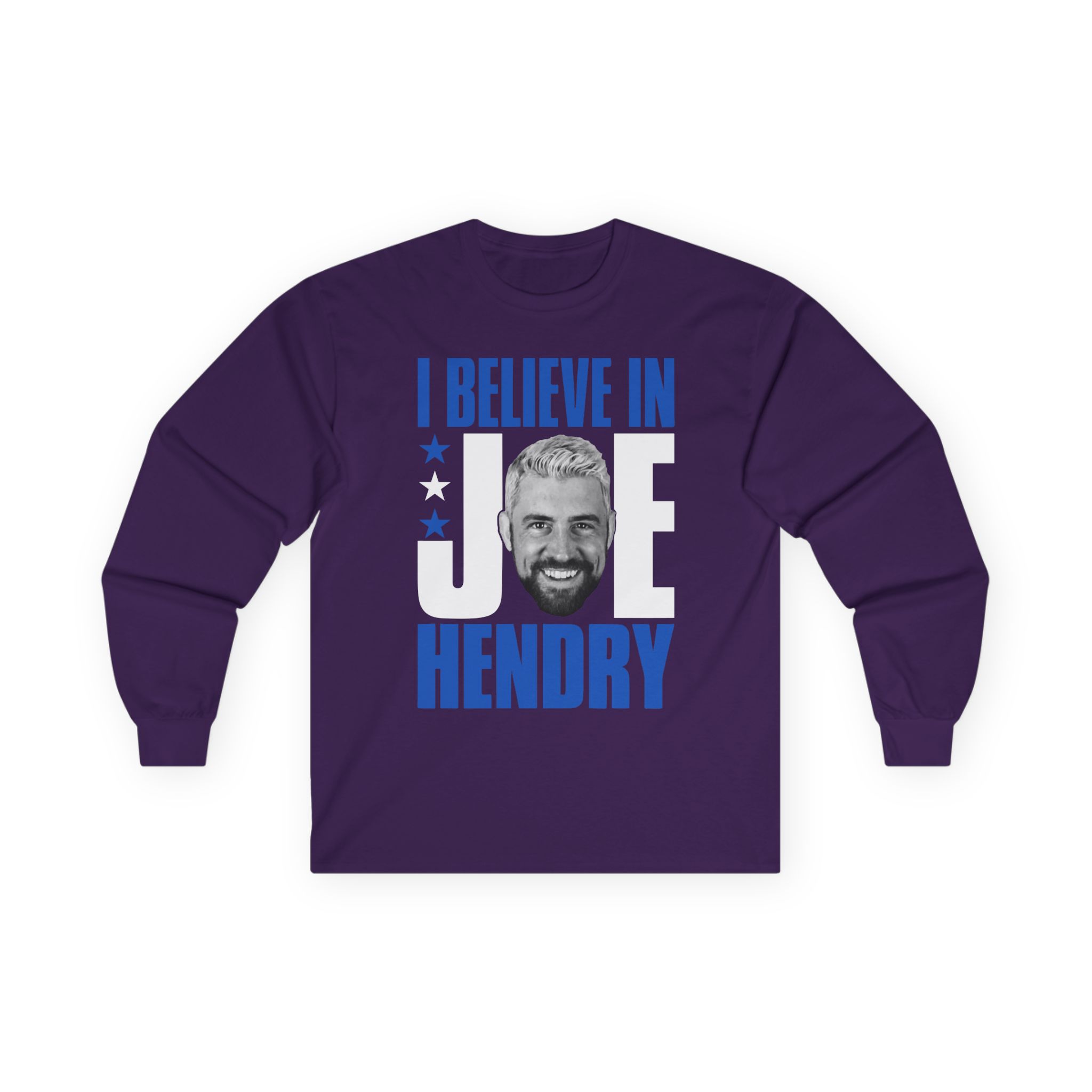 Joe Hendry I Believe in Unisex Ultra Cotton Long Sleeve Tee