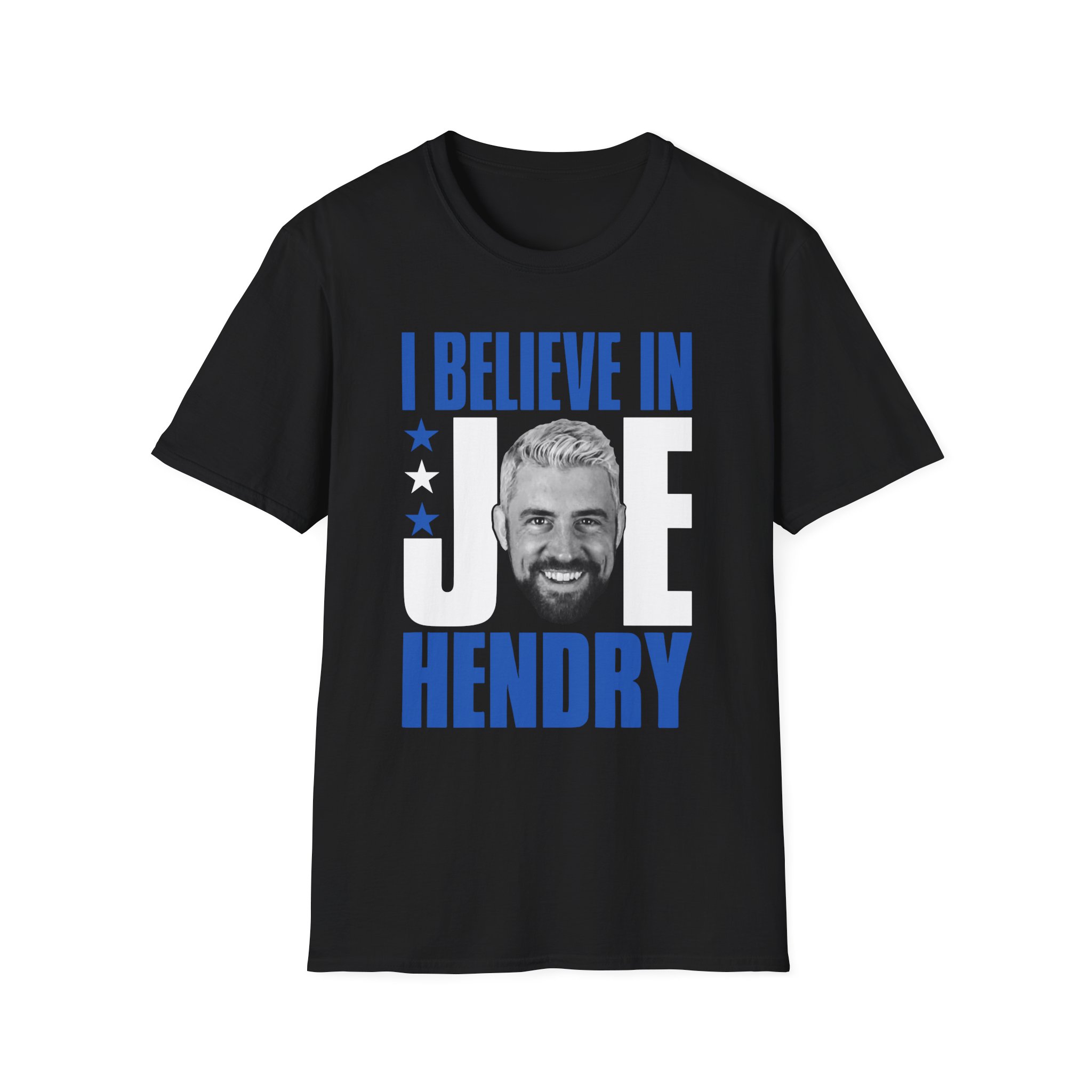 Joe Hendry I Believe in Unisex Softstyle T-Shirt