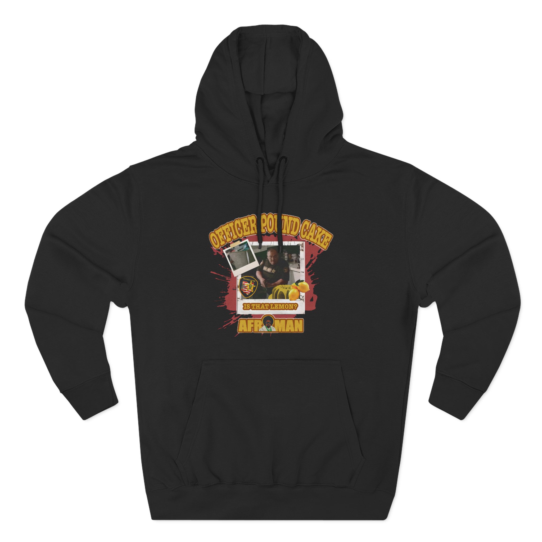 Afroman Officer Pound Cake Three-Panel Fleece Hoodie