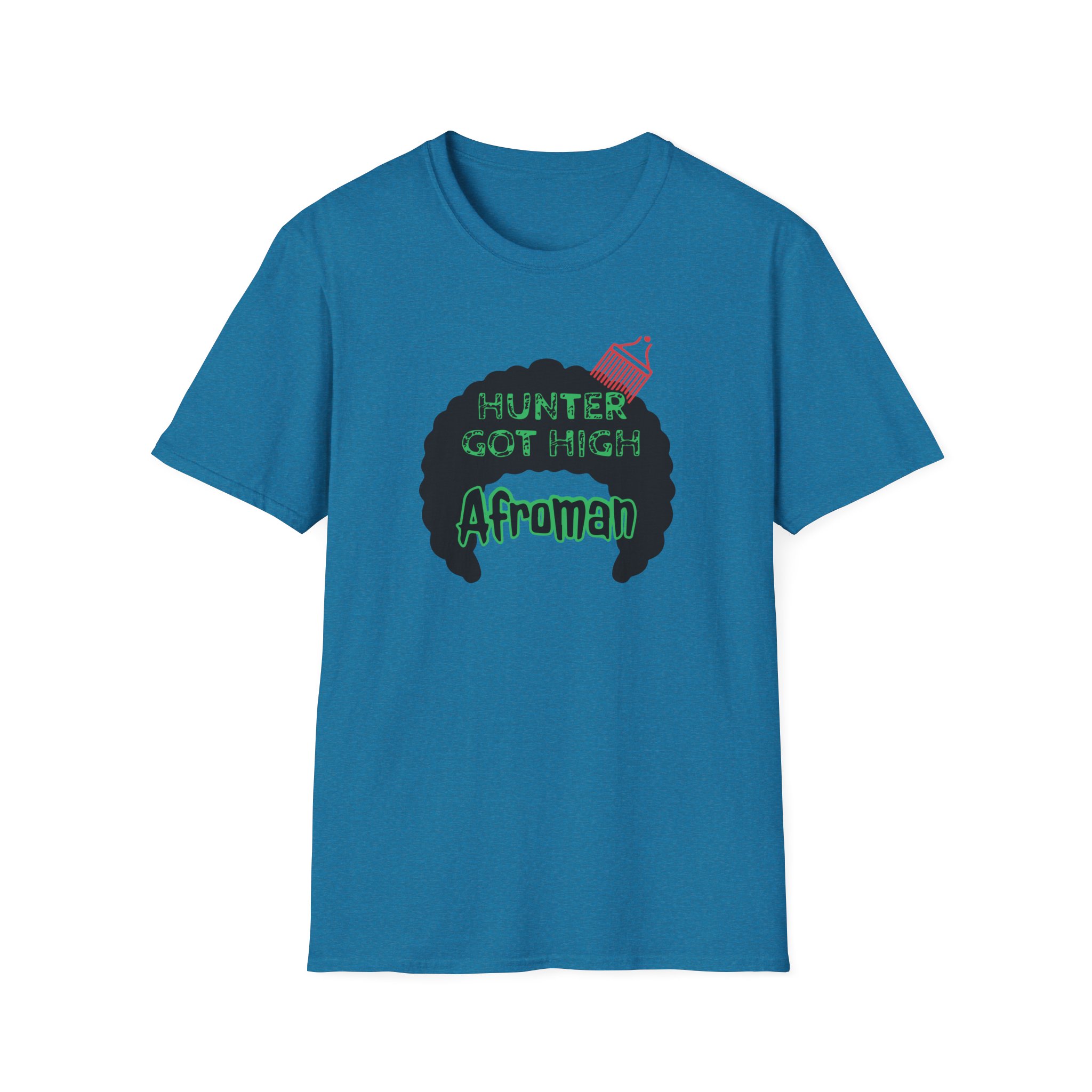 Afroman Hunter Got High Afro Unisex Softstyle T-Shirt