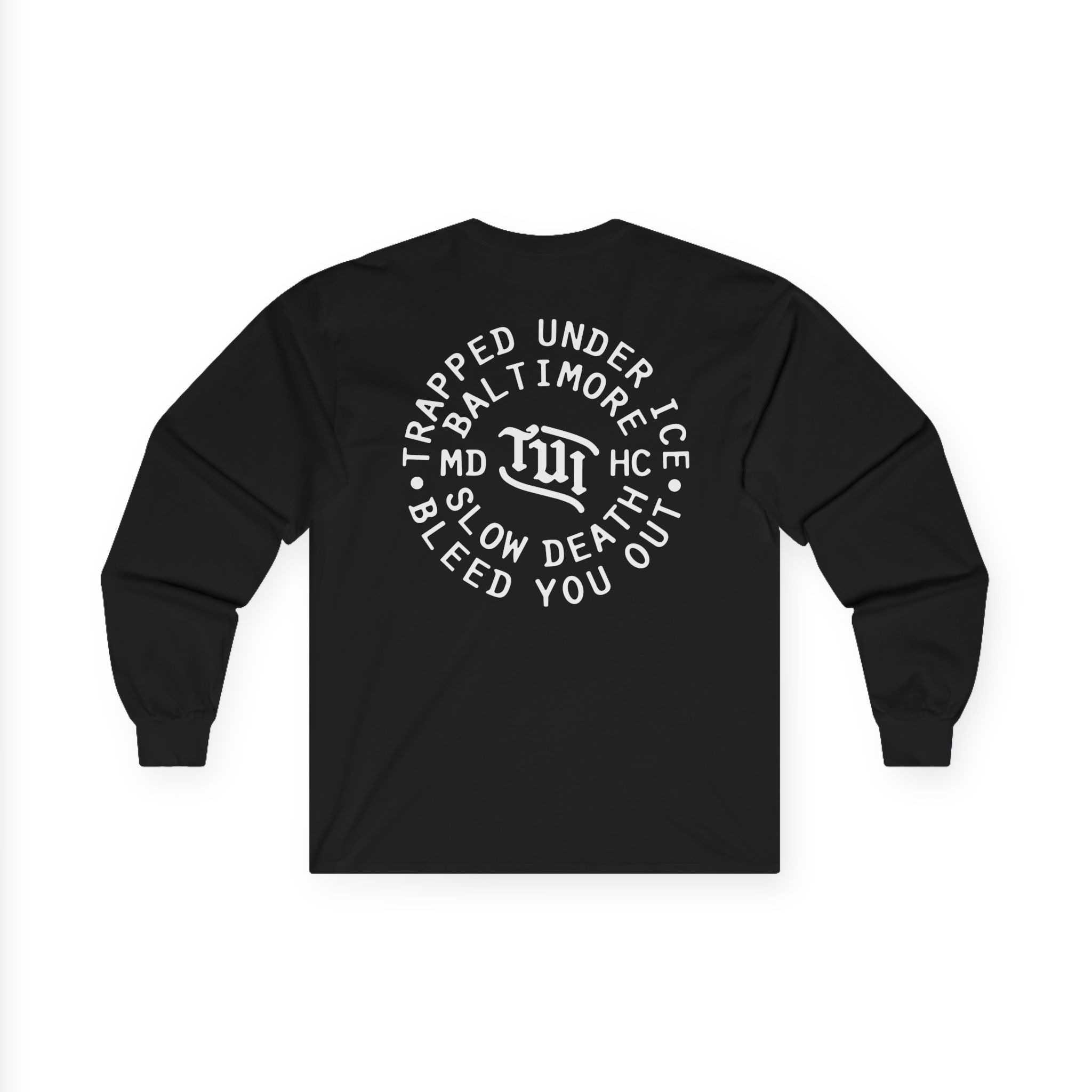 Trapped Under Ice Bleed You Out Unisex Ultra Cotton Long Sleeve Tee