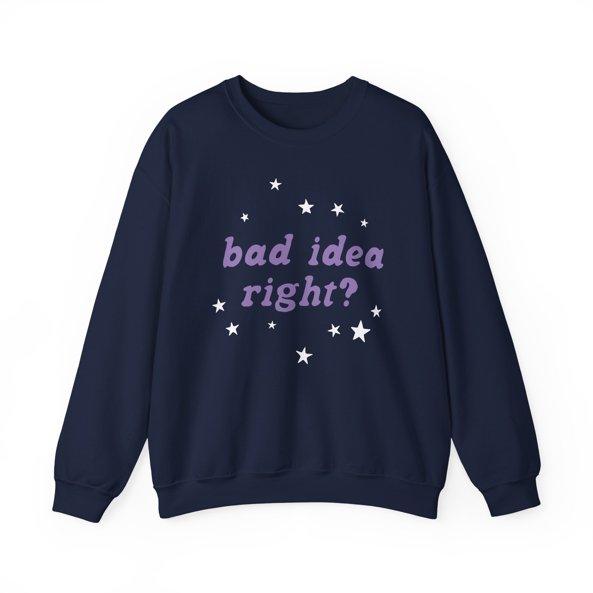 Bad Idea Right Unisex Heavy Blendâ„¢ Crewneck Sweatshirt