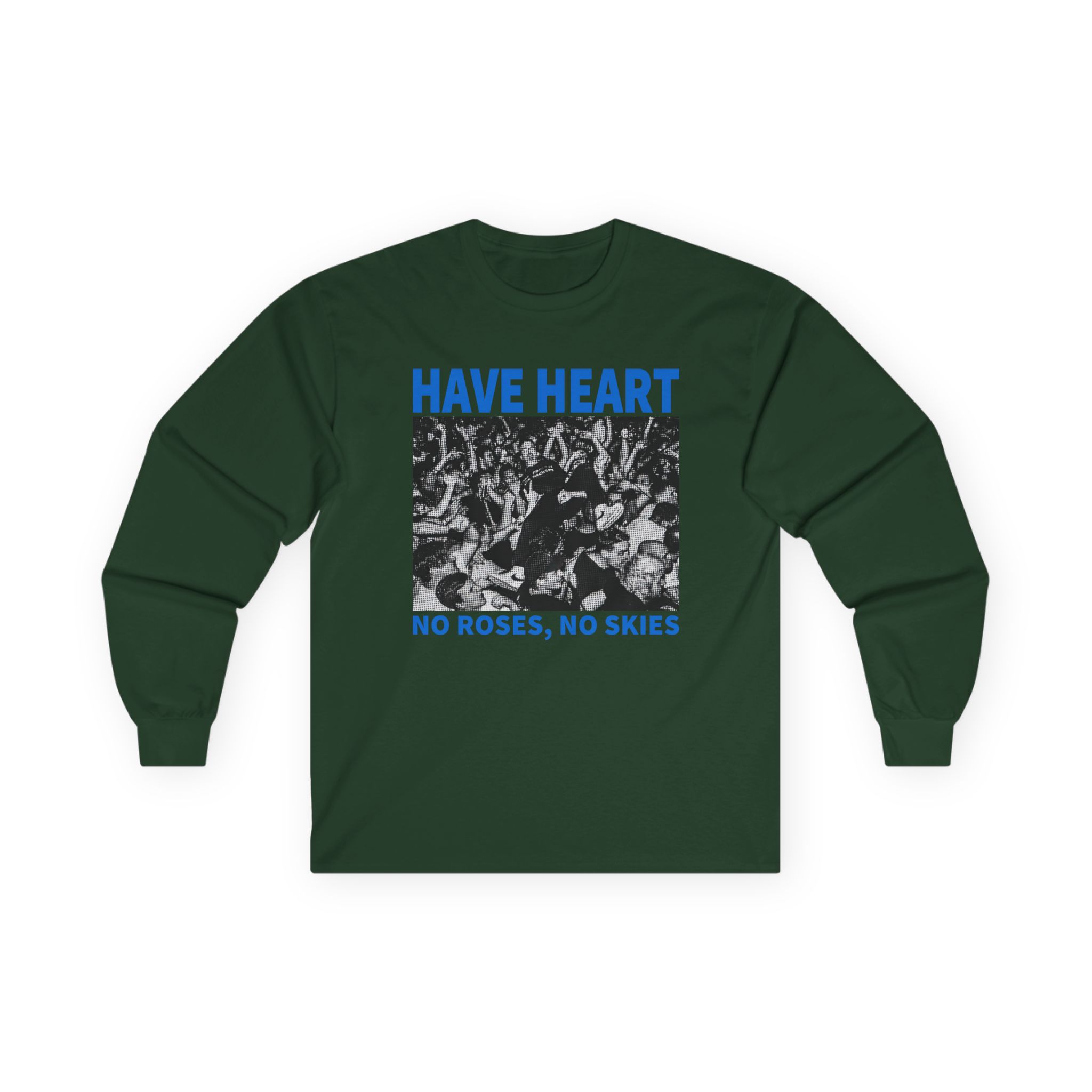 Have Heart No Roses, No Skies Unisex Ultra Cotton Long Sleeve Tee
