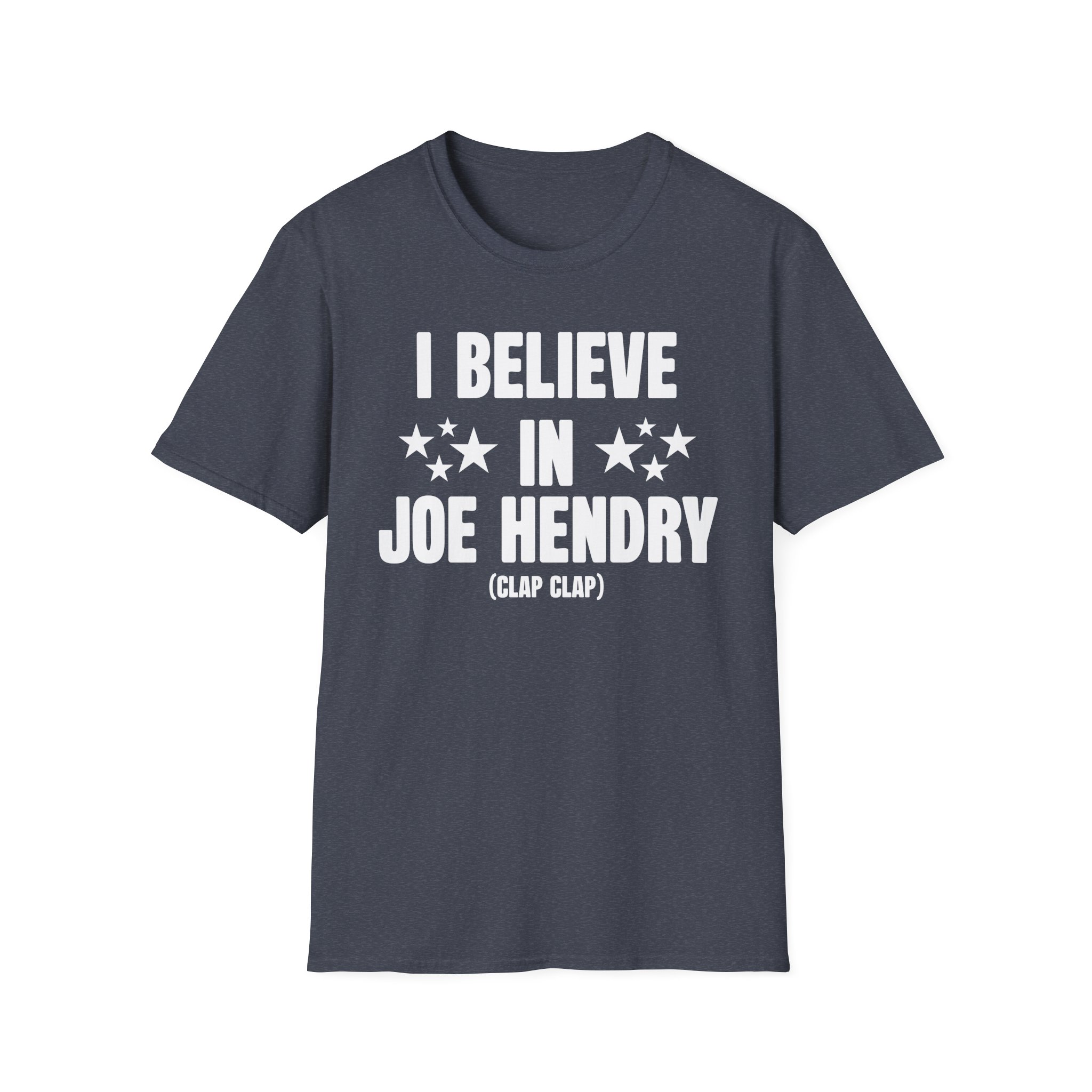 Joe Hendry I Believe in Unisex Softstyle T-Shirt