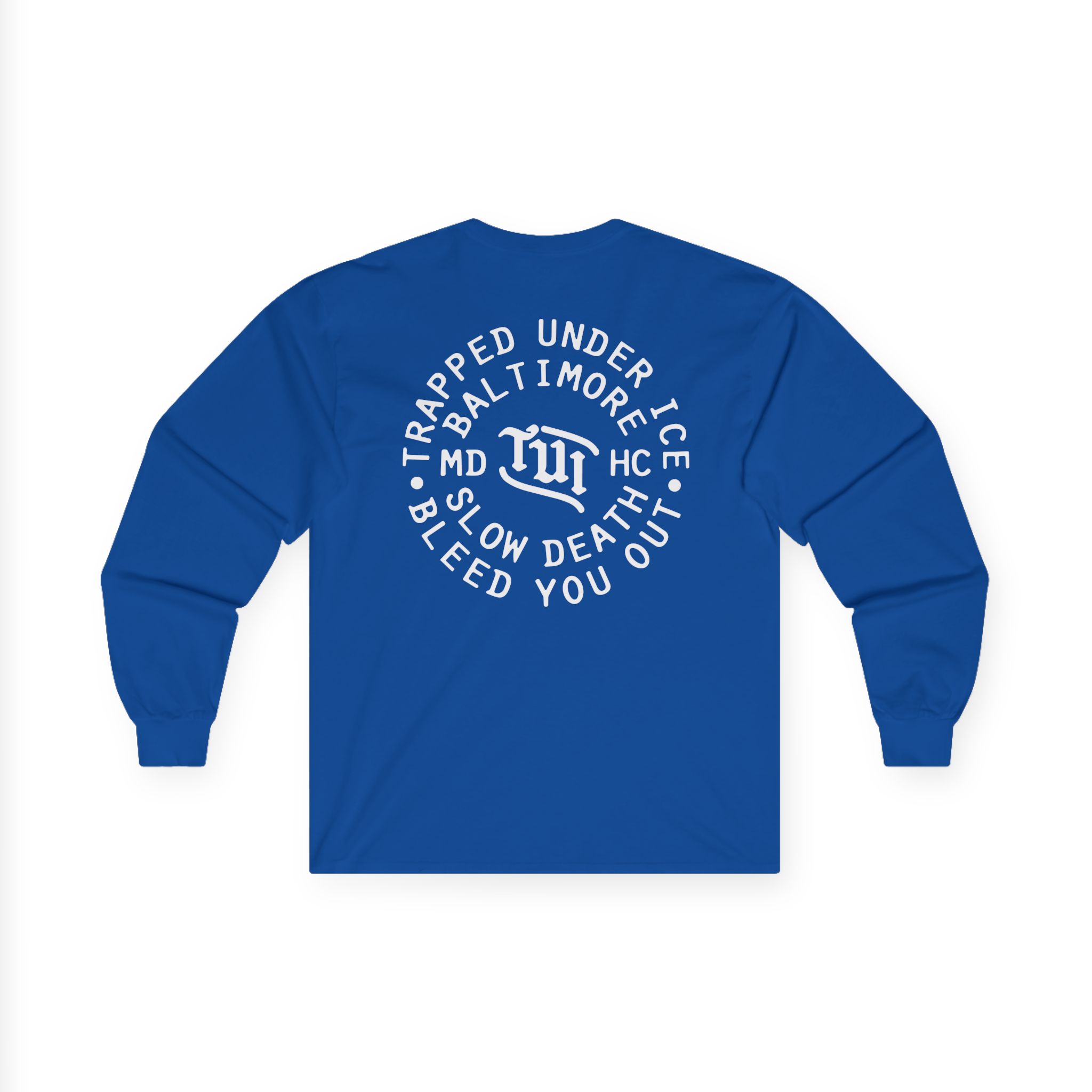 Trapped Under Ice Bleed You Out Unisex Ultra Cotton Long Sleeve Tee