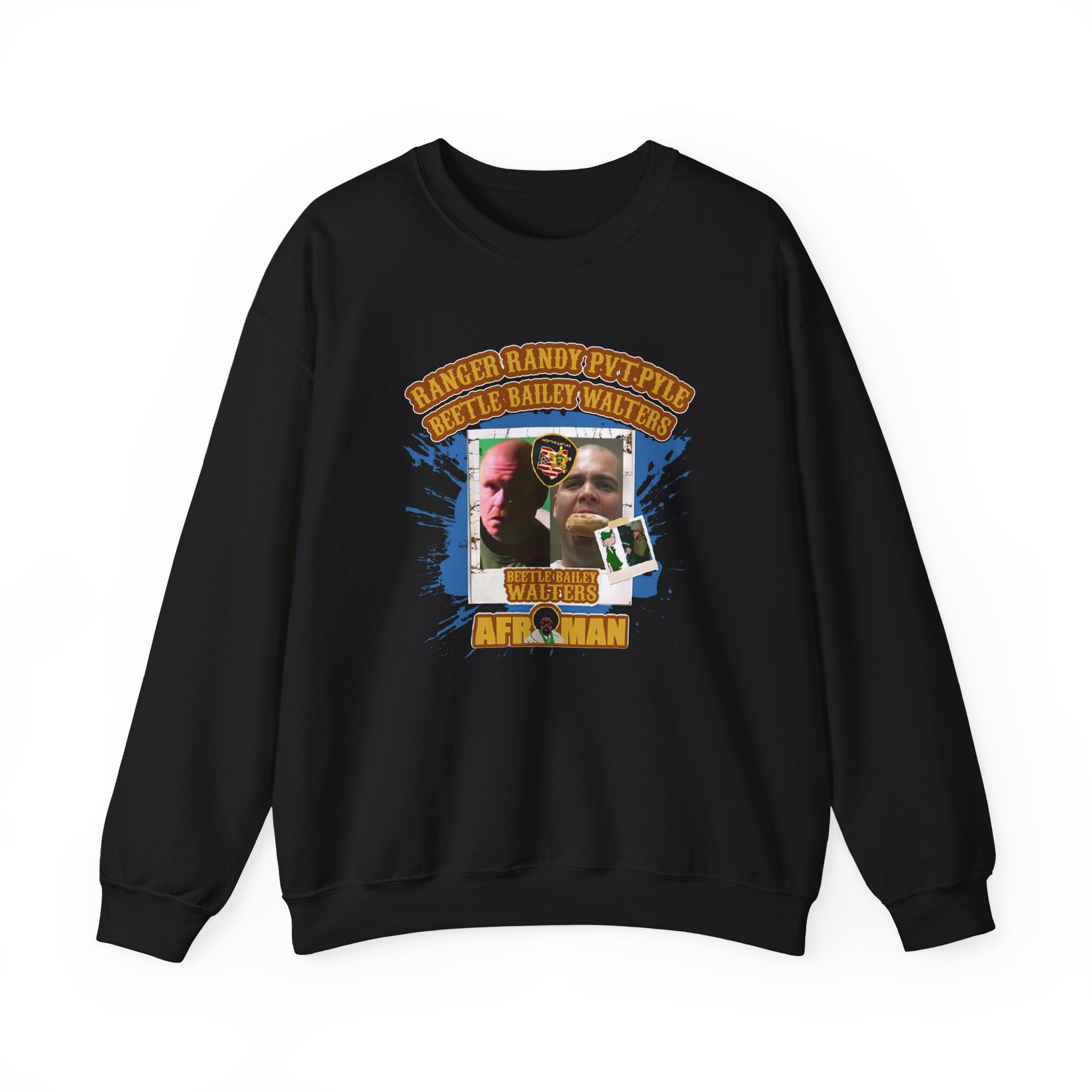 Afroman Ranger Randy Prvate Pyle Beetle Bailey Walters Unisex Heavy Blendâ„¢ Crewneck Sweatshirt