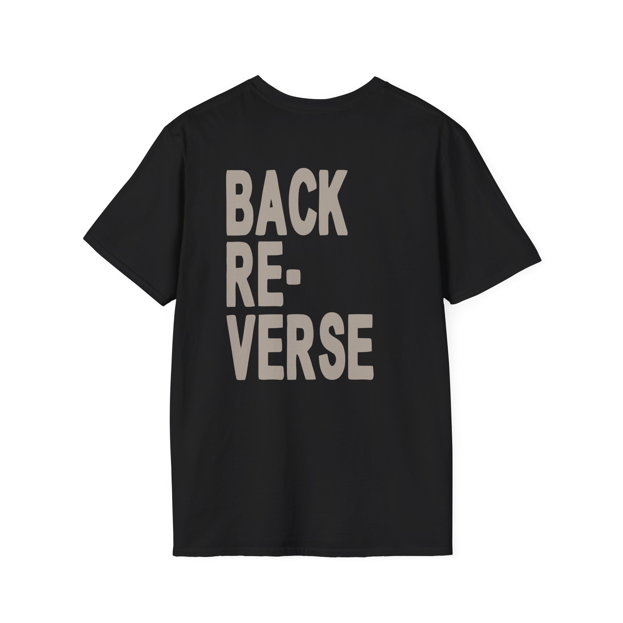Armchair Expert Reverse Back Unisex Softstyle T-Shirt