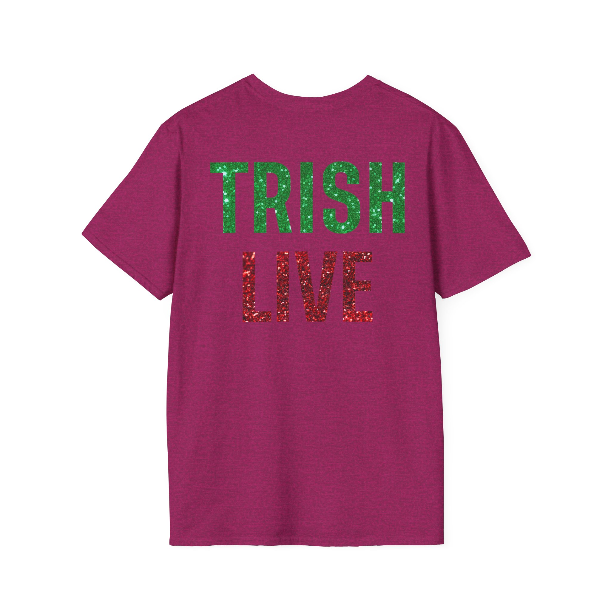 Just Trish Live Unisex Softstyle T-Shirt