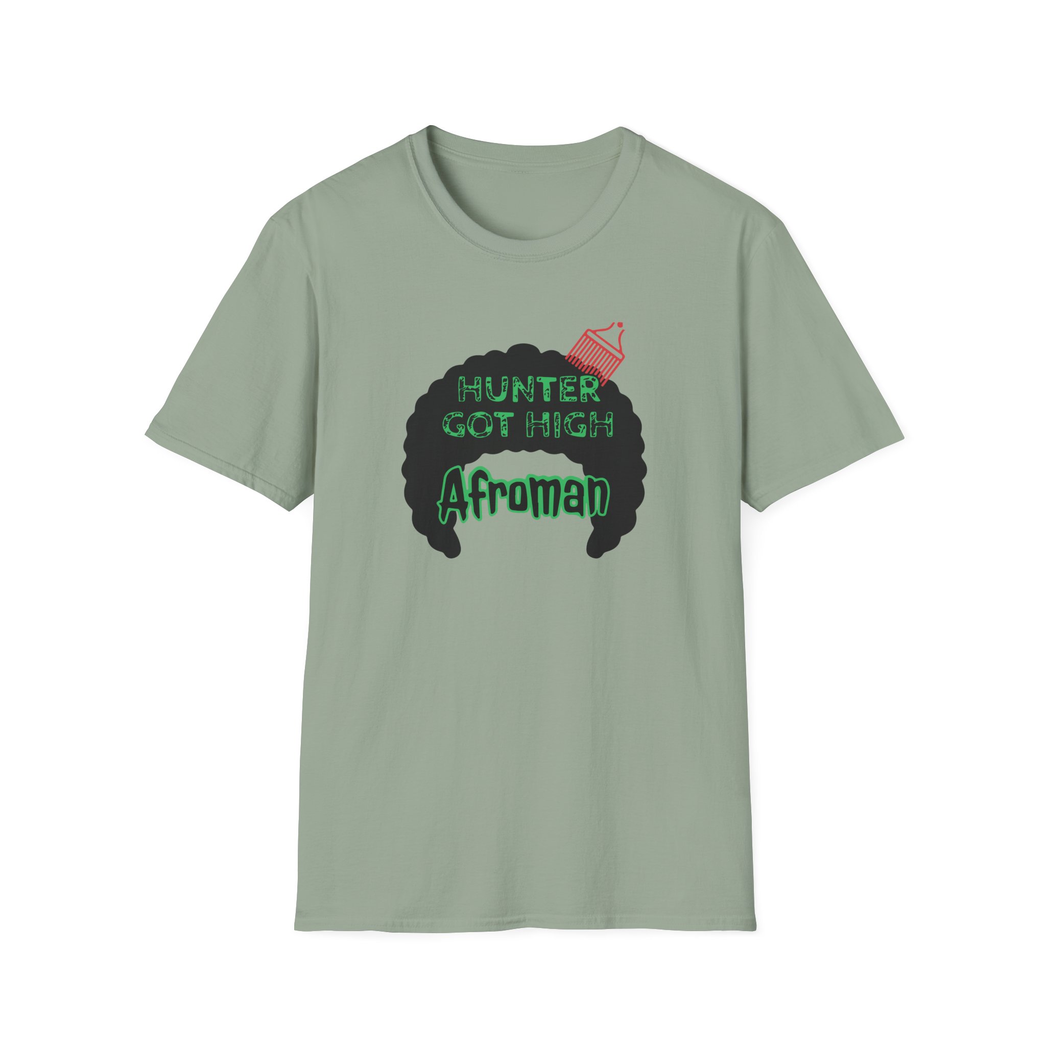 Afroman Hunter Got High Afro Unisex Softstyle T-Shirt