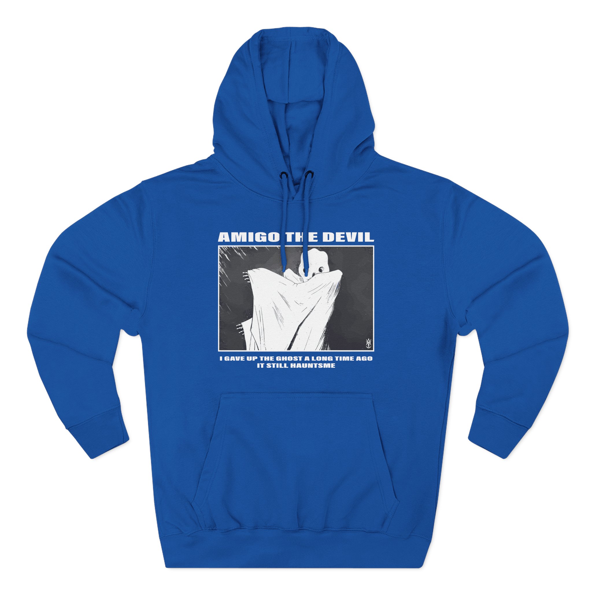 Amigo the Devil I GAVE UP THE GHOST A LONG TIME AGO IT STILL HAUNTS ME Three-Panel Fleece Hoodie