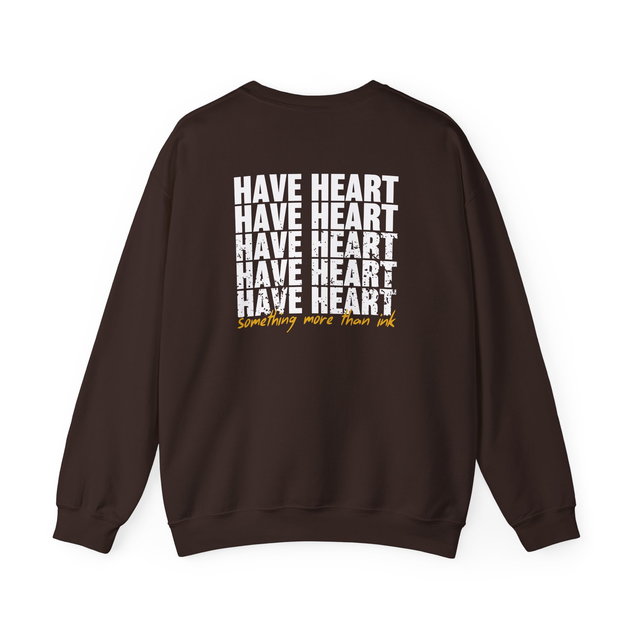 Have Heart Something More Than Ink Unisex Heavy Blendâ„¢ Crewneck Sweatshirt