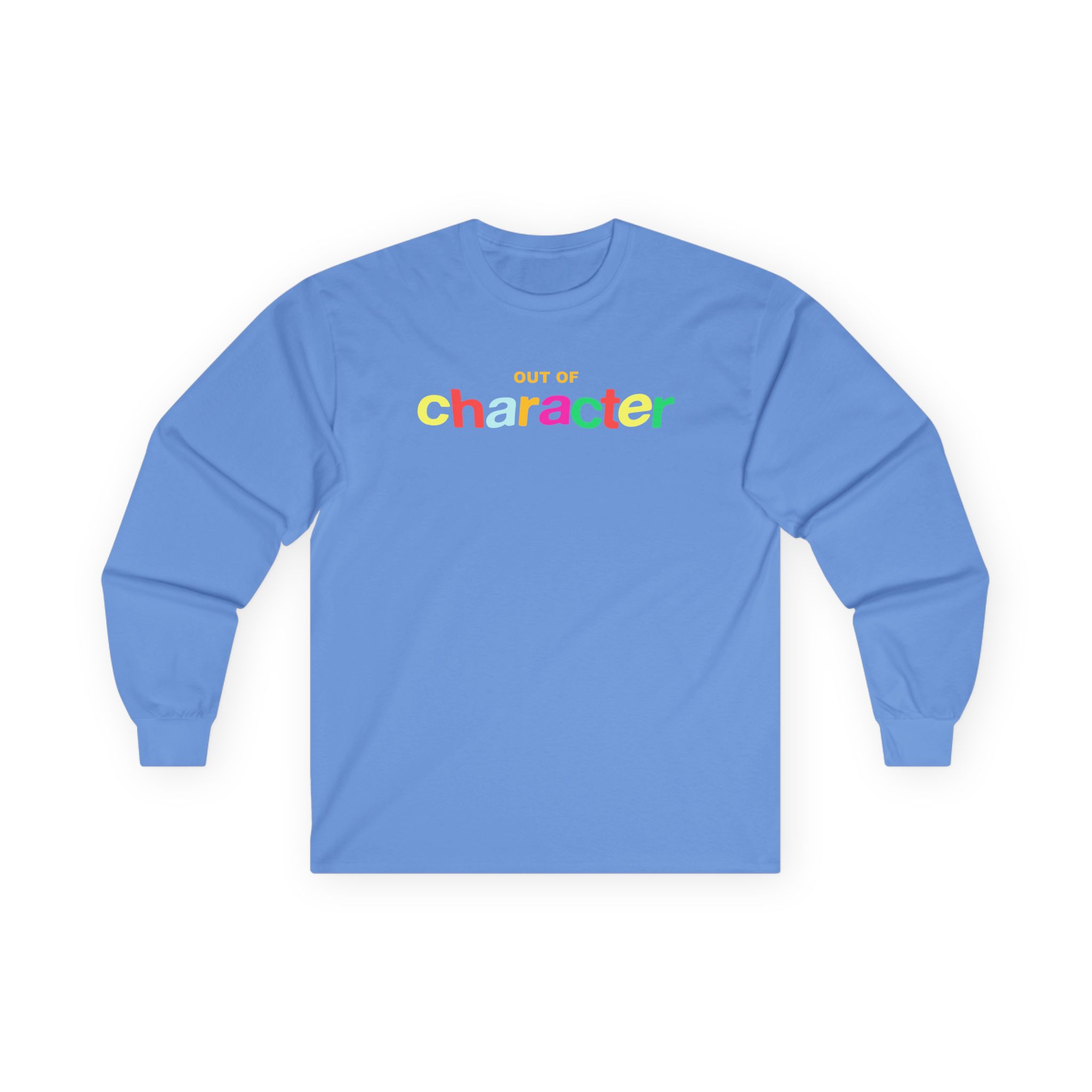 Out of Character Unisex Ultra Cotton Long Sleeve Tee