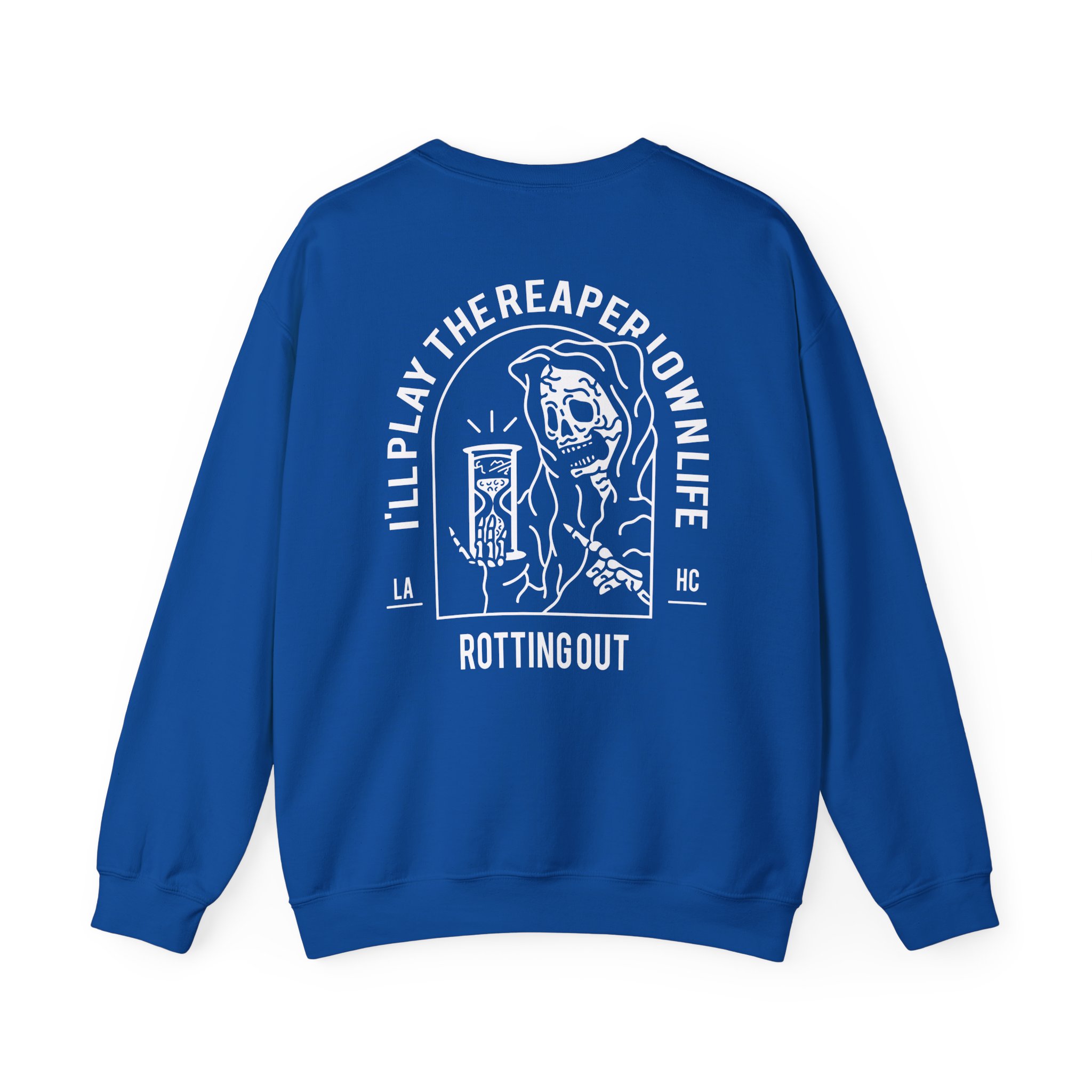 Rotting Out I'll Play the Reaper in My Own Life Unisex Heavy Blend Crewneck Sweatshirt