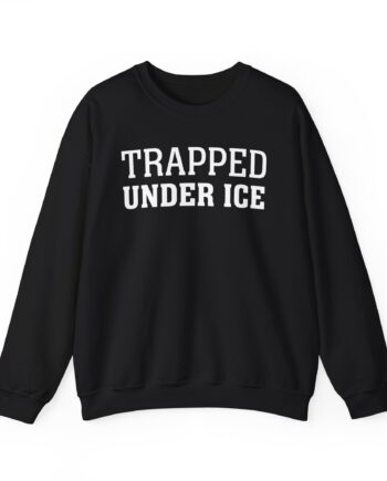 Trapped Under Ice  Secrets of the World Unisex Heavy Blend Crewneck Sweatshirt