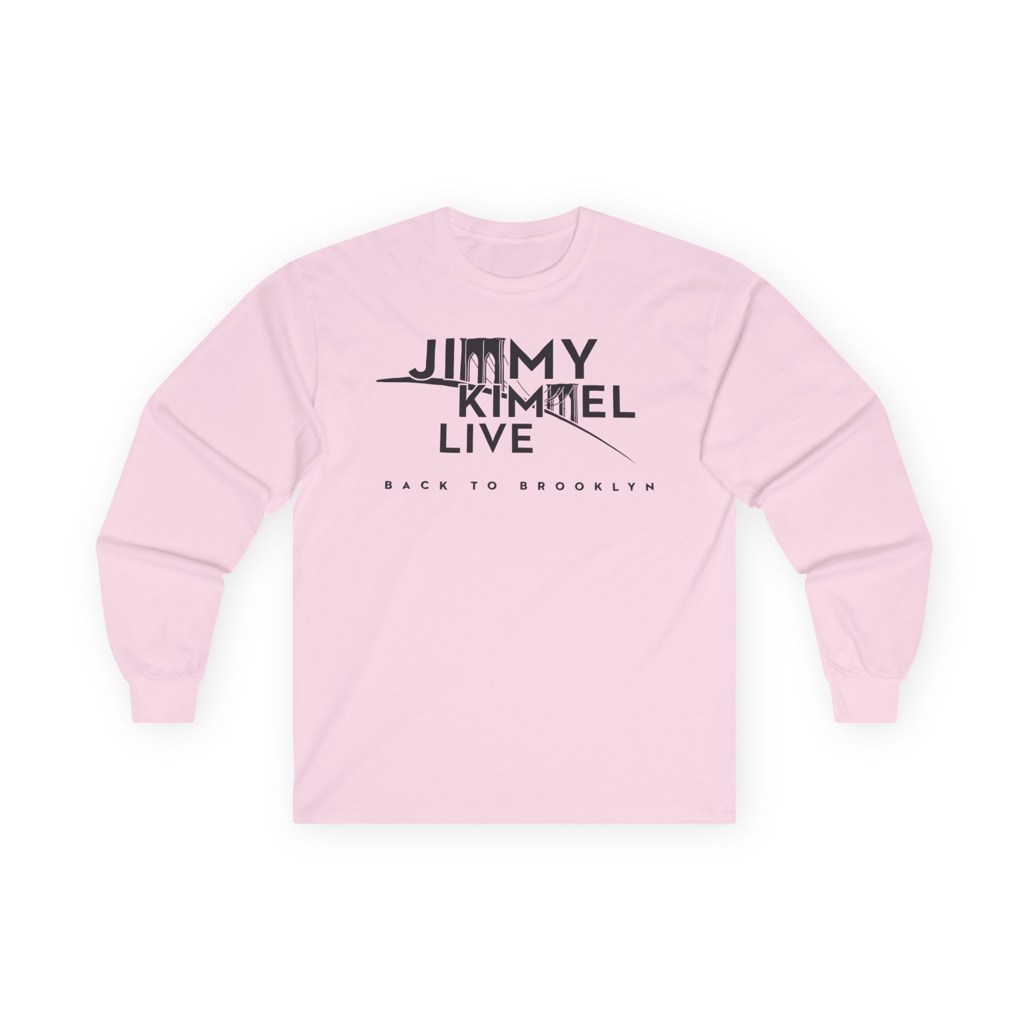 Jimmy Kimmel Live! Brooklyn Unisex Ultra Cotton Long Sleeve Tee