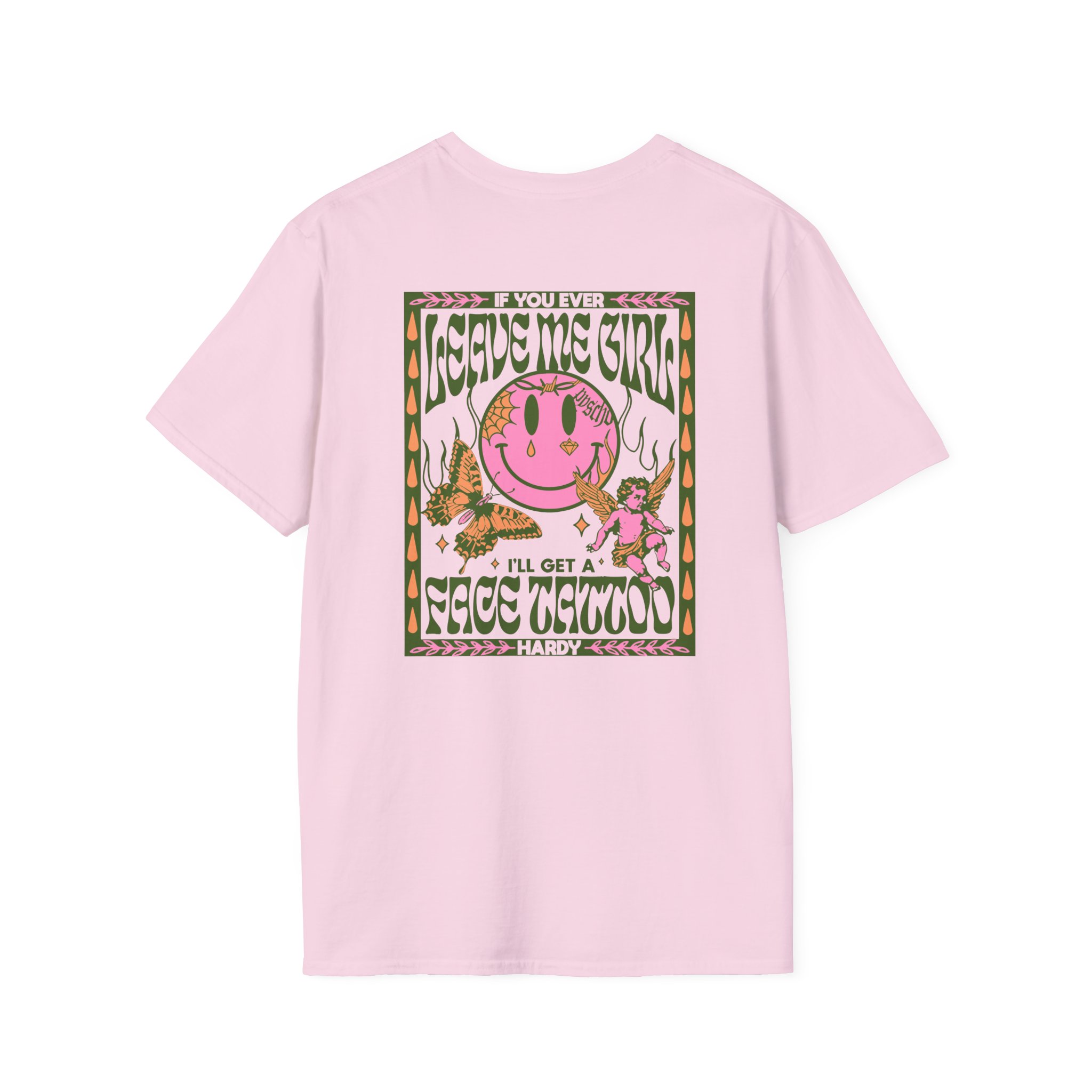 Hardy if You Ever Leave Me Unisex Softstyle T-Shirt