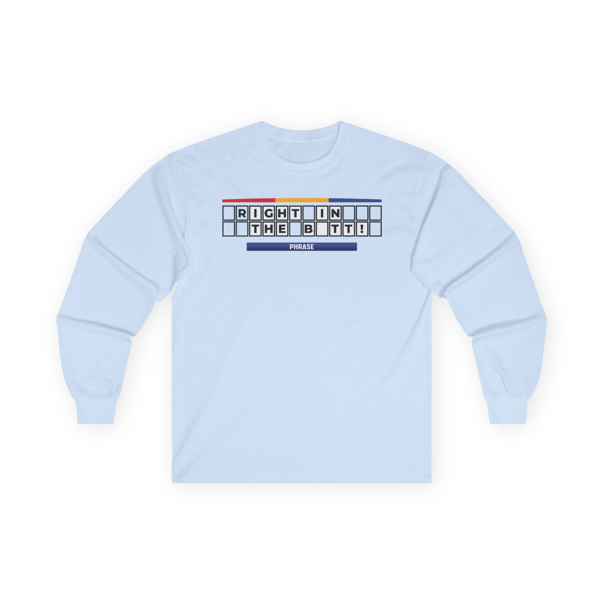 Jimmy Kimmel Right in the Butt Unisex Ultra Cotton Long Sleeve Tee