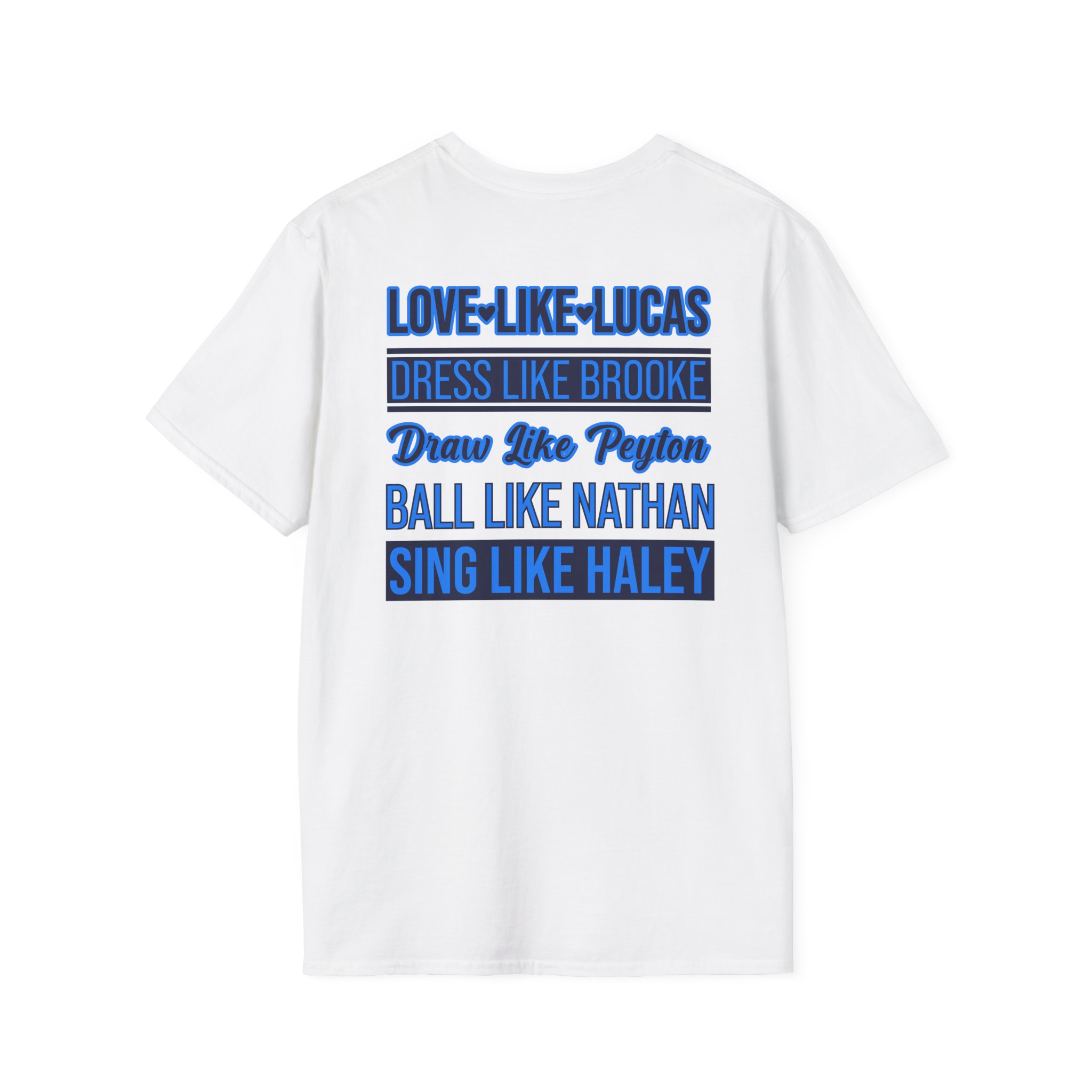 One Tree Hill Love Like Lucas Unisex Softstyle T-Shirt