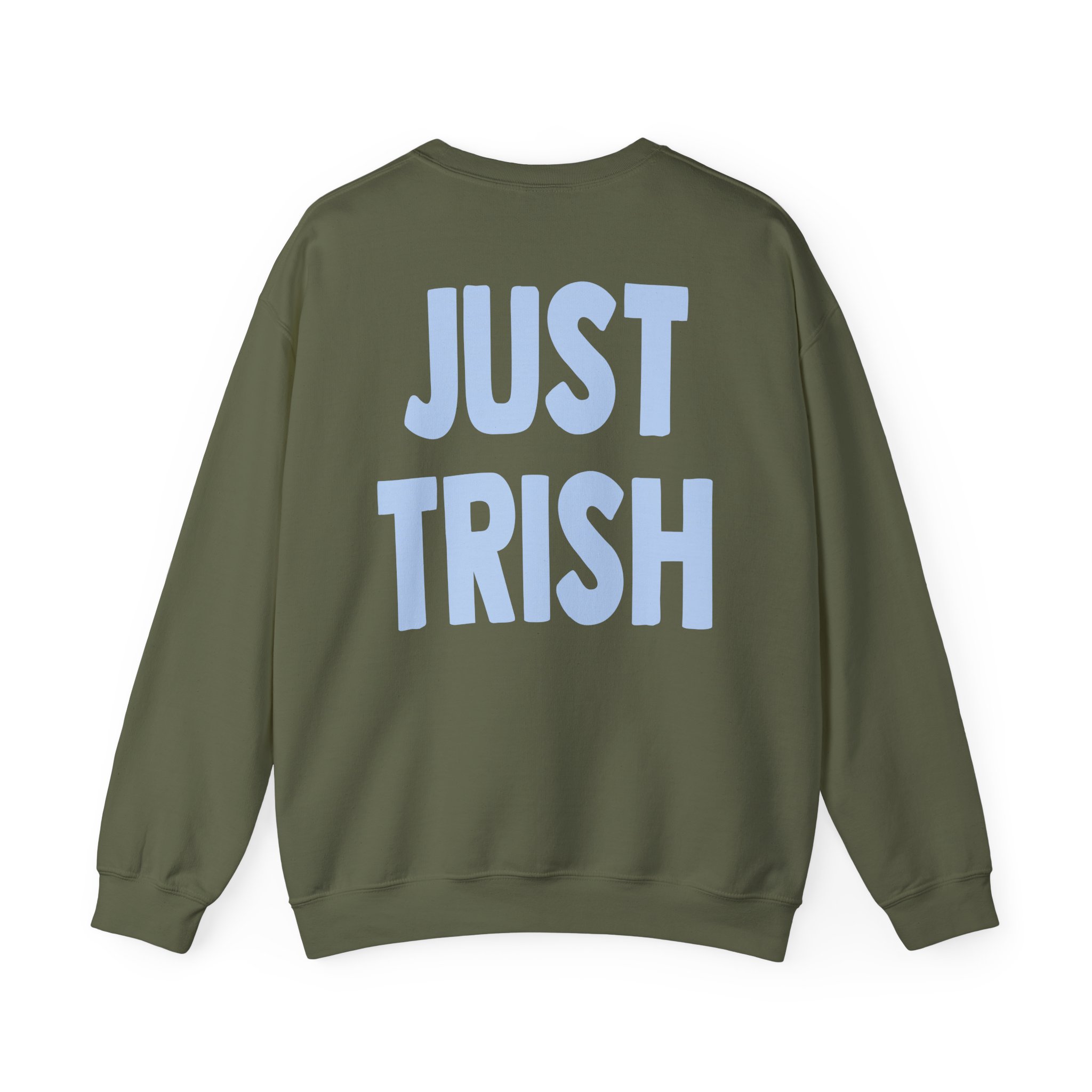 Just Trish Unisex Heavy Blendâ„¢ Crewneck Sweatshirt