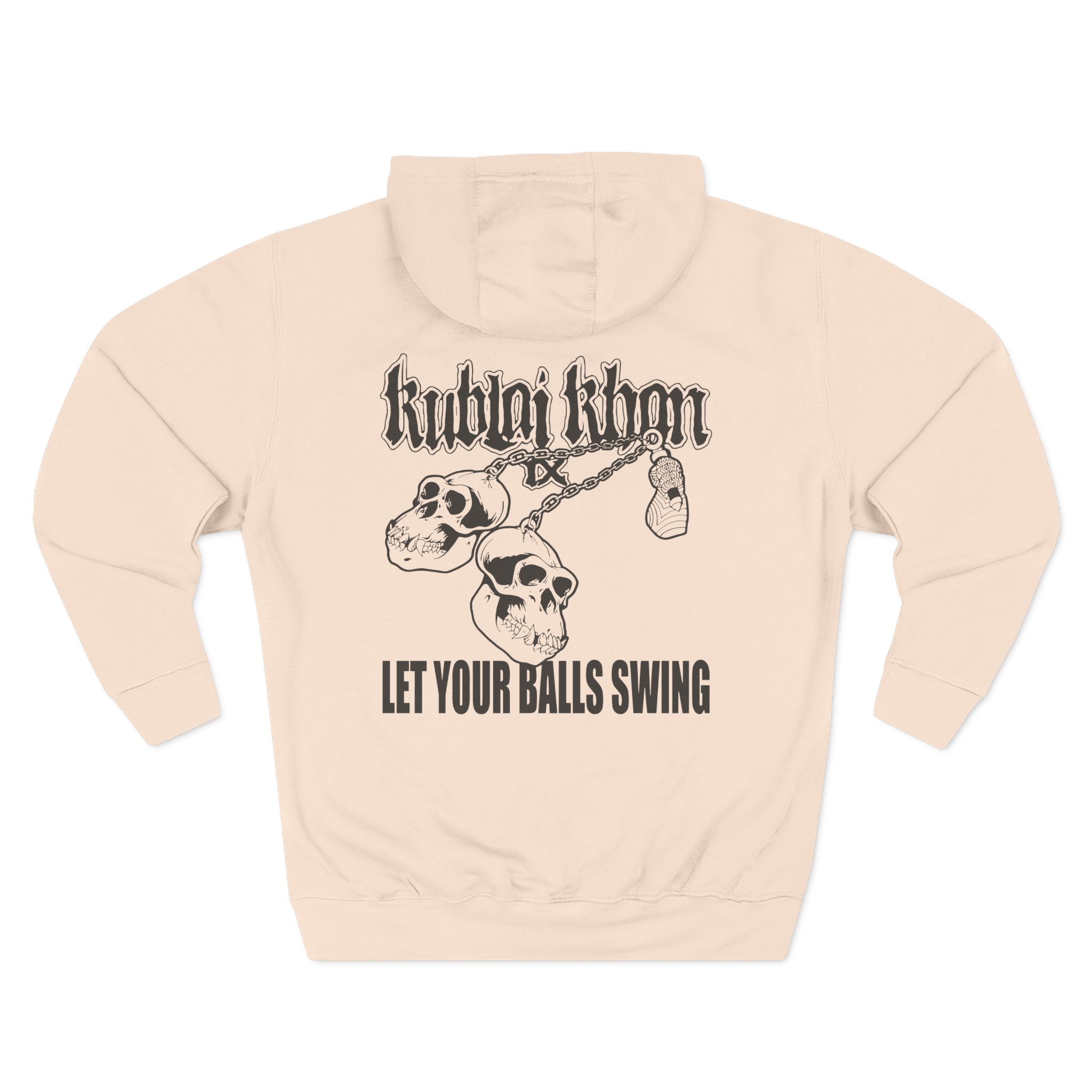 Kublai Khan - Let Your Balls Swing Three-Panel Fleece Hoodie