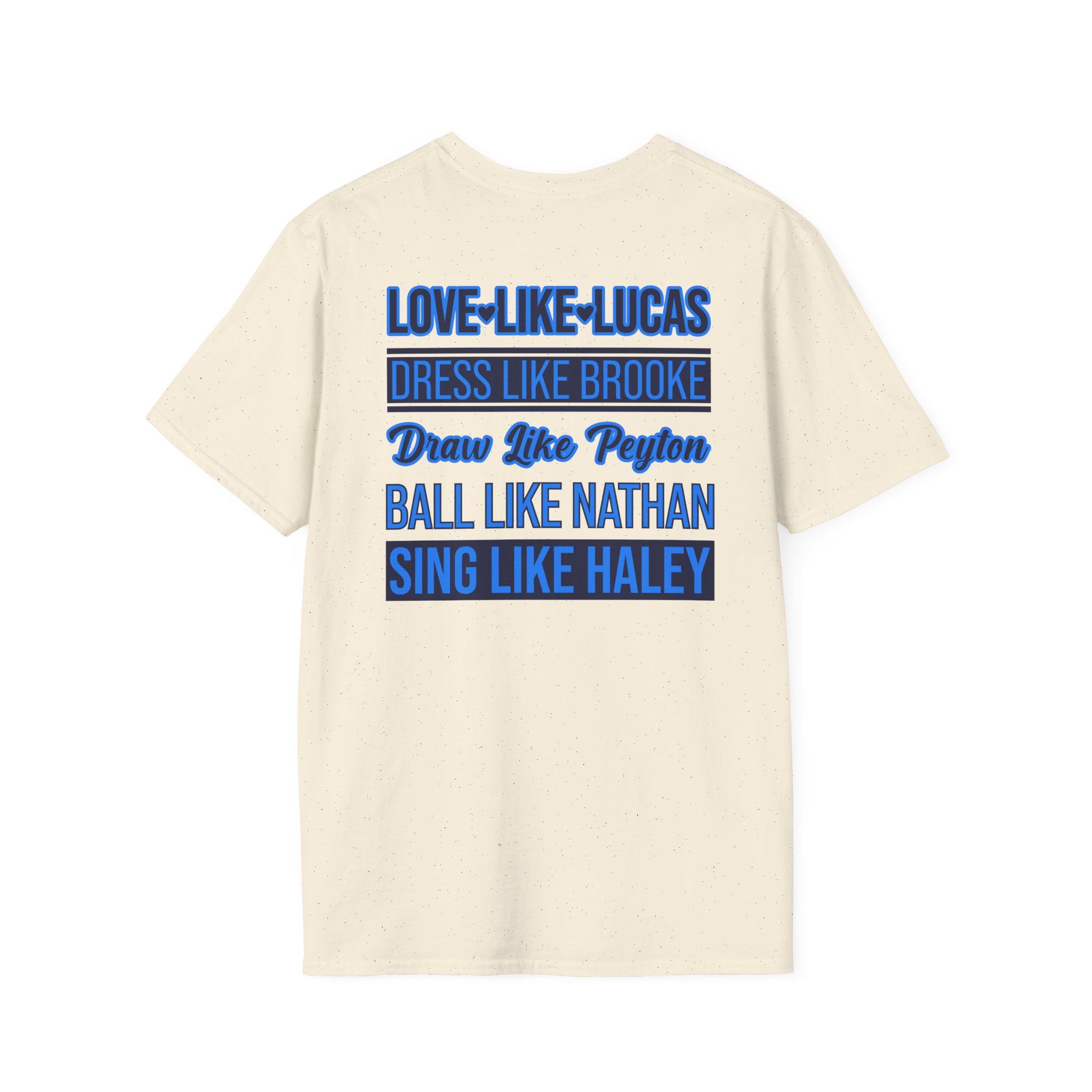 One Tree Hill Love Like Lucas Unisex Softstyle T-Shirt