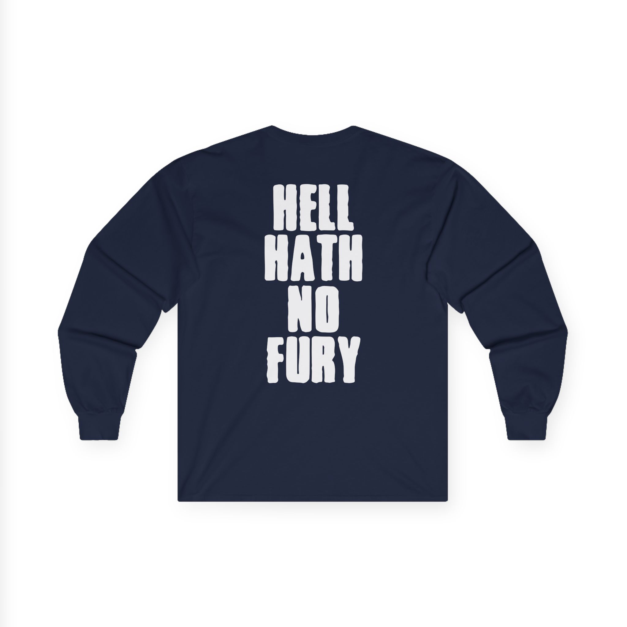 Clipse Hell Hath No Fury Unisex Ultra Cotton Long Sleeve Tee