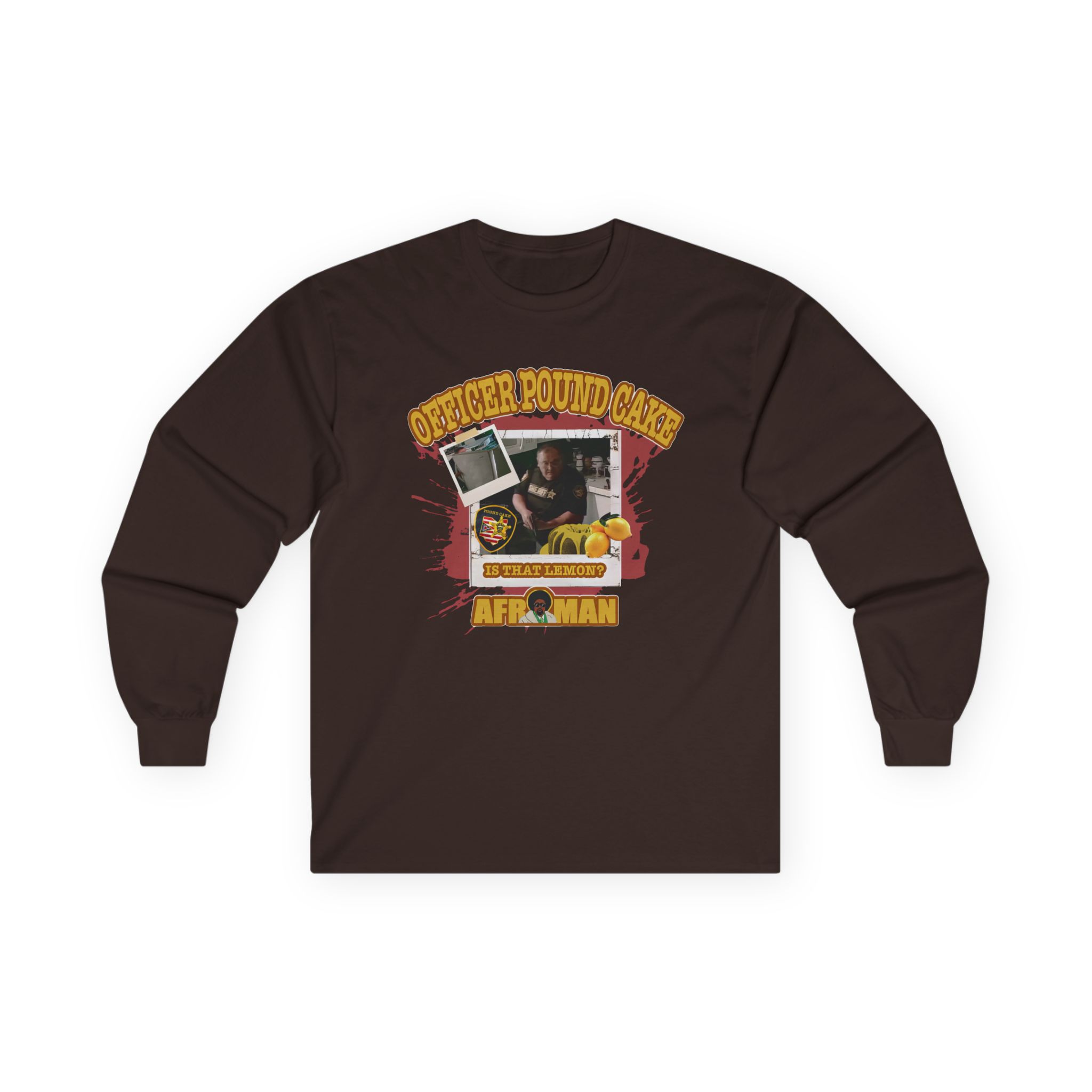 Afroman Officer Pound Cake Unisex Ultra Cotton Long Sleeve Tee