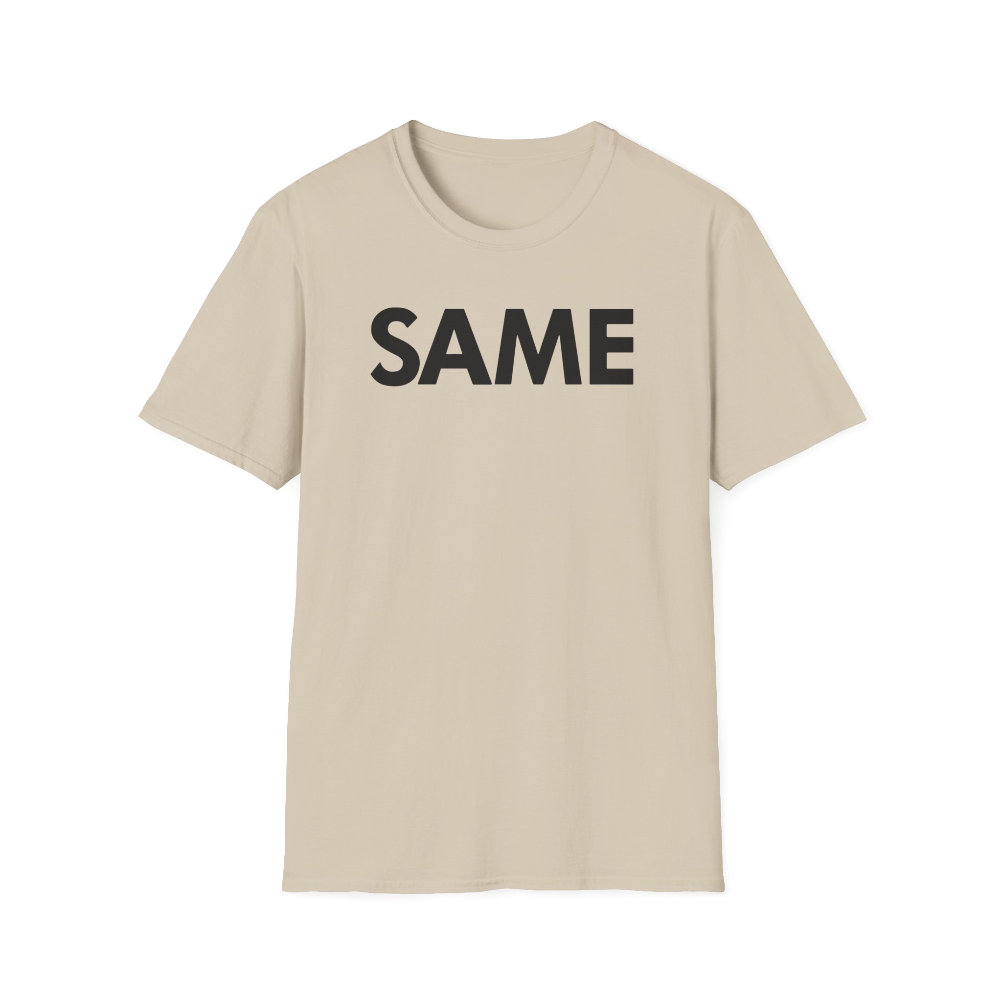 OTK Same Unisex Softstyle T-Shirt