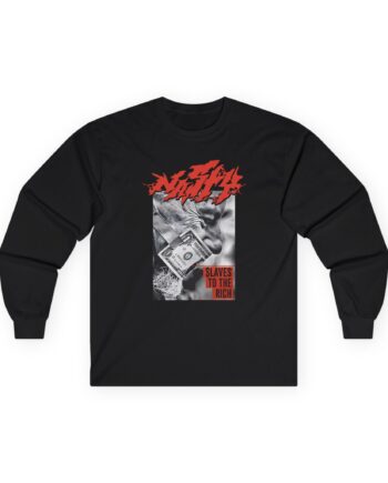 Nasty Slaves to the Rich Unisex Ultra Cotton Long Sleeve Tee
