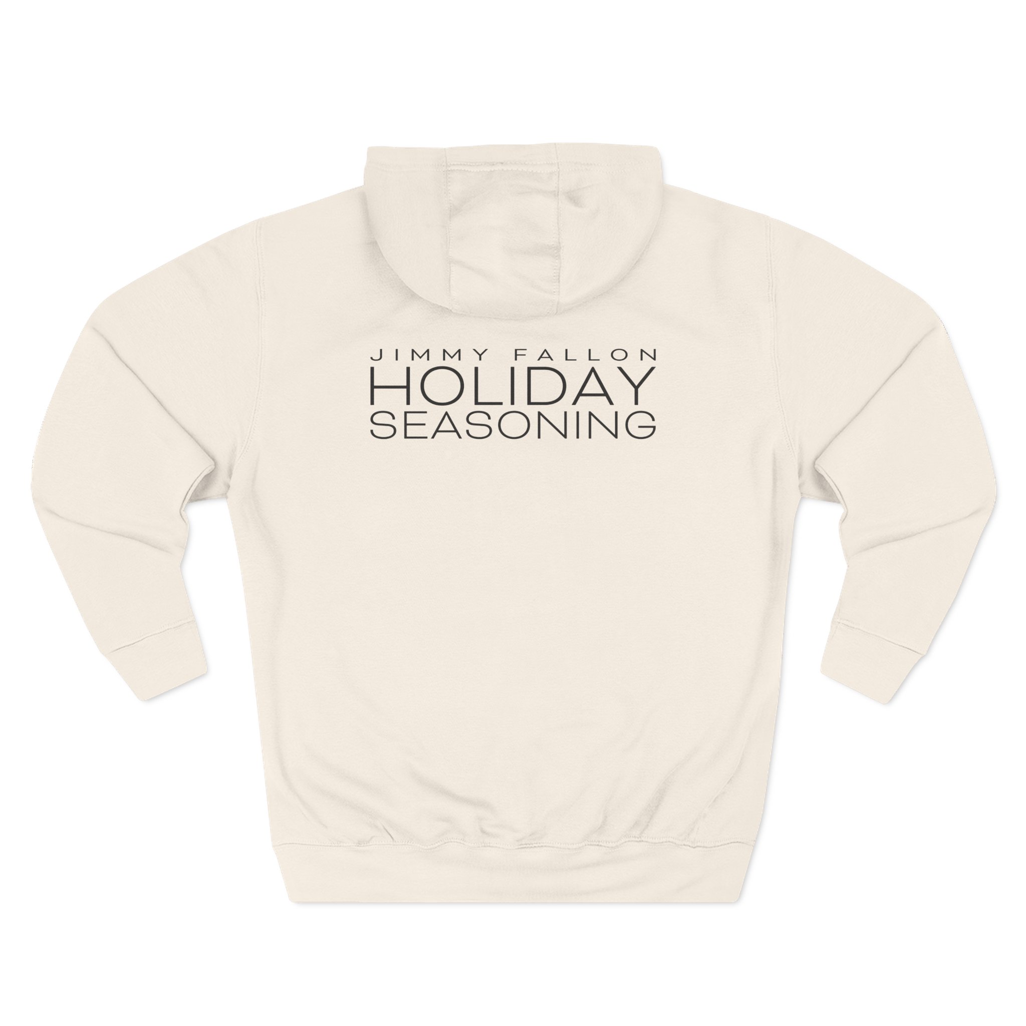 Jimmy Fallon Holiday Seasoning Three-Panel Fleece Hoodie
