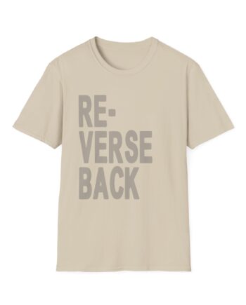 Armchair Expert Reverse Back Unisex Softstyle T-Shirt