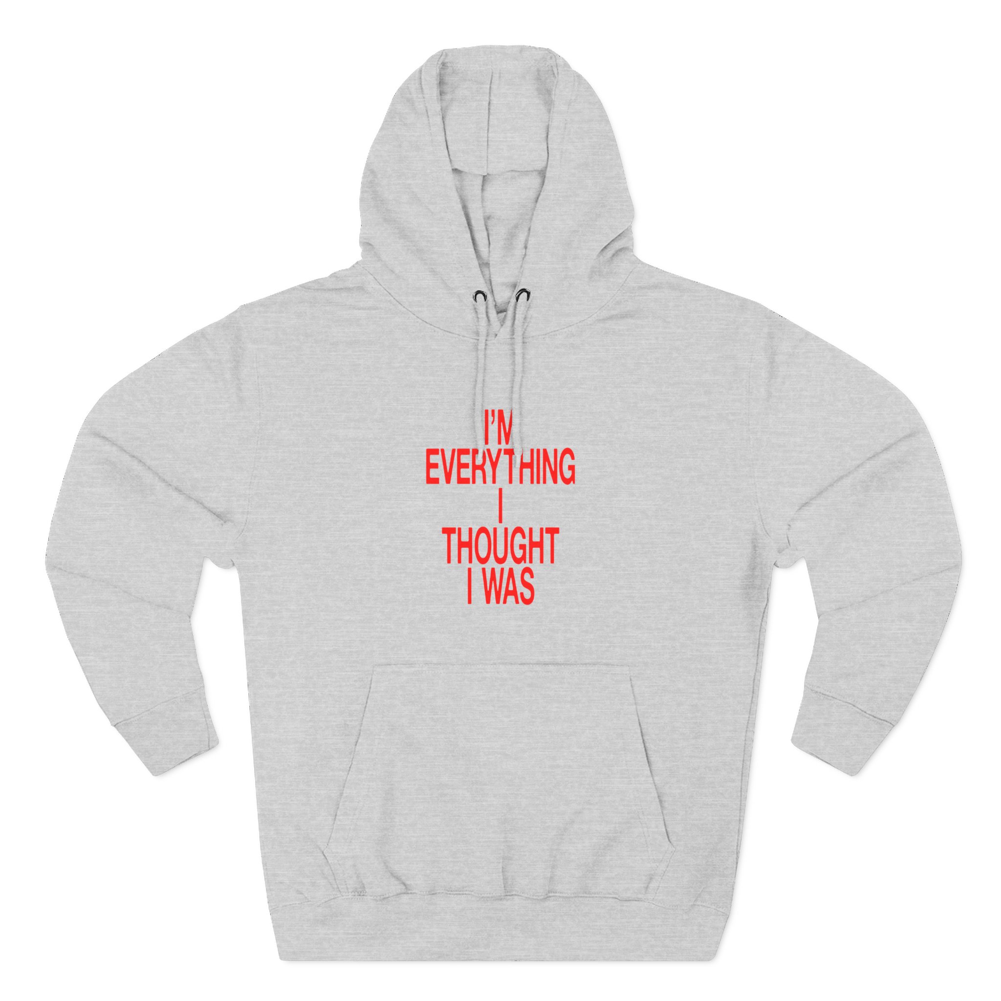 JT Im Everything Three-panel Fleece Hoodie