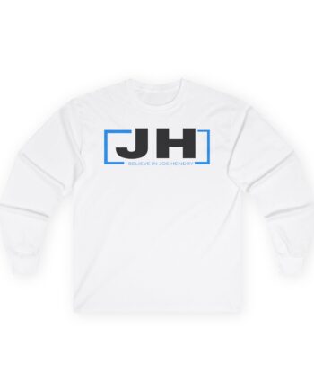Joe Hendry I Believe in Unisex Ultra Cotton Long Sleeve Tee