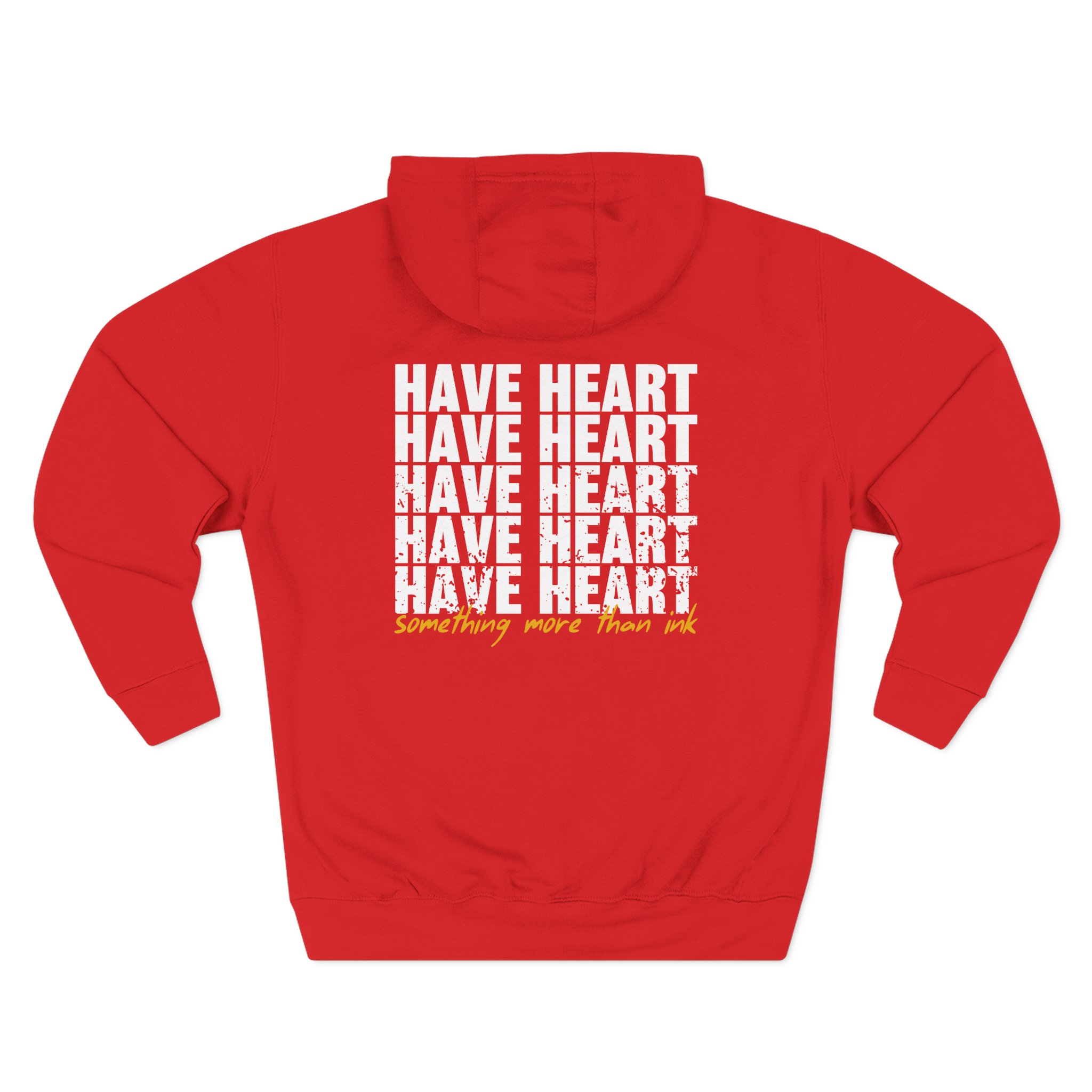 Have Heart Something More Than Ink Three-Panel Fleece Hoodie