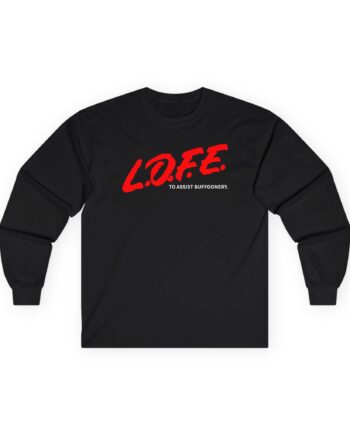 Lofe to Assist Buffoonery Unisex Ultra Cotton Long Sleeve Tee