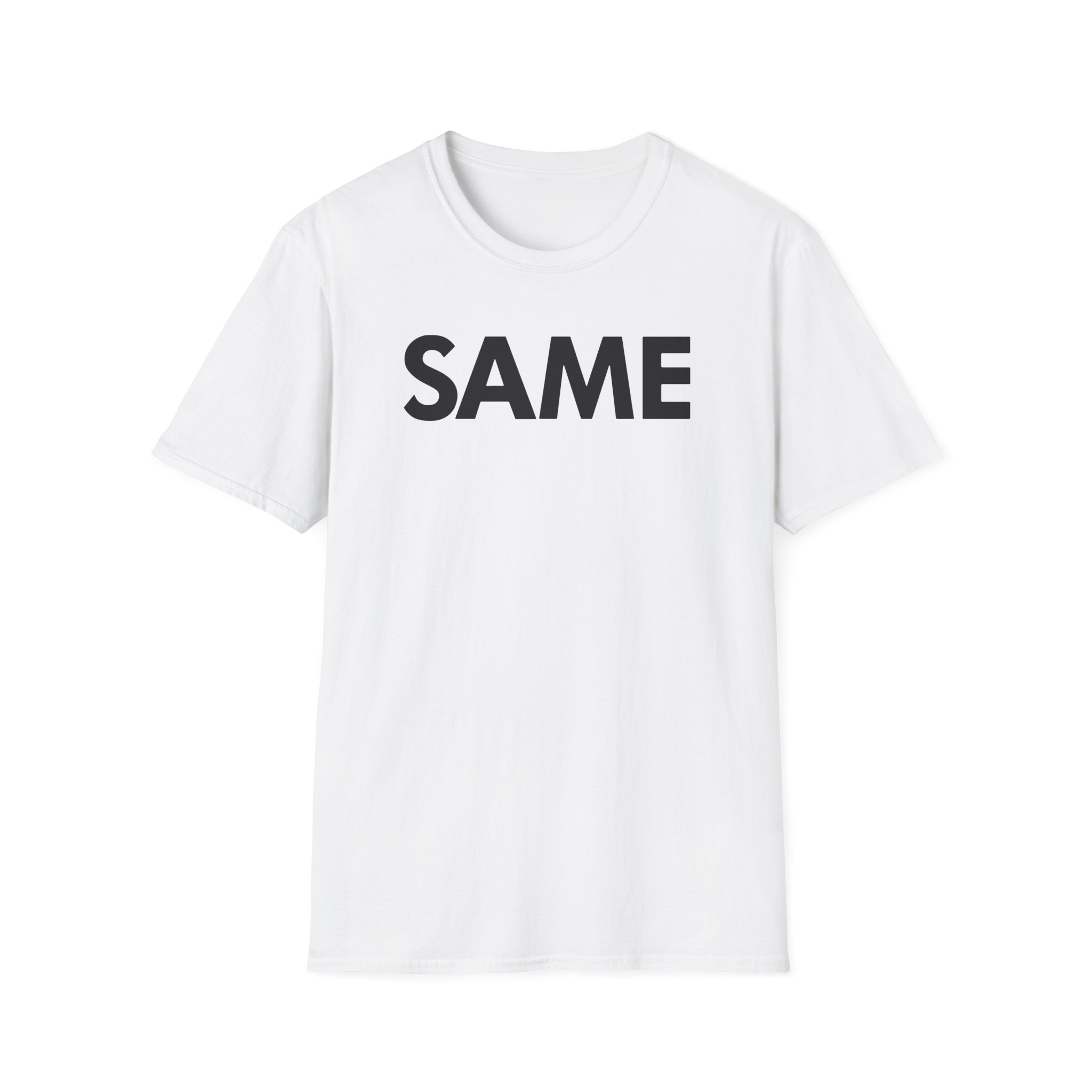 OTK Same Unisex Softstyle T-Shirt