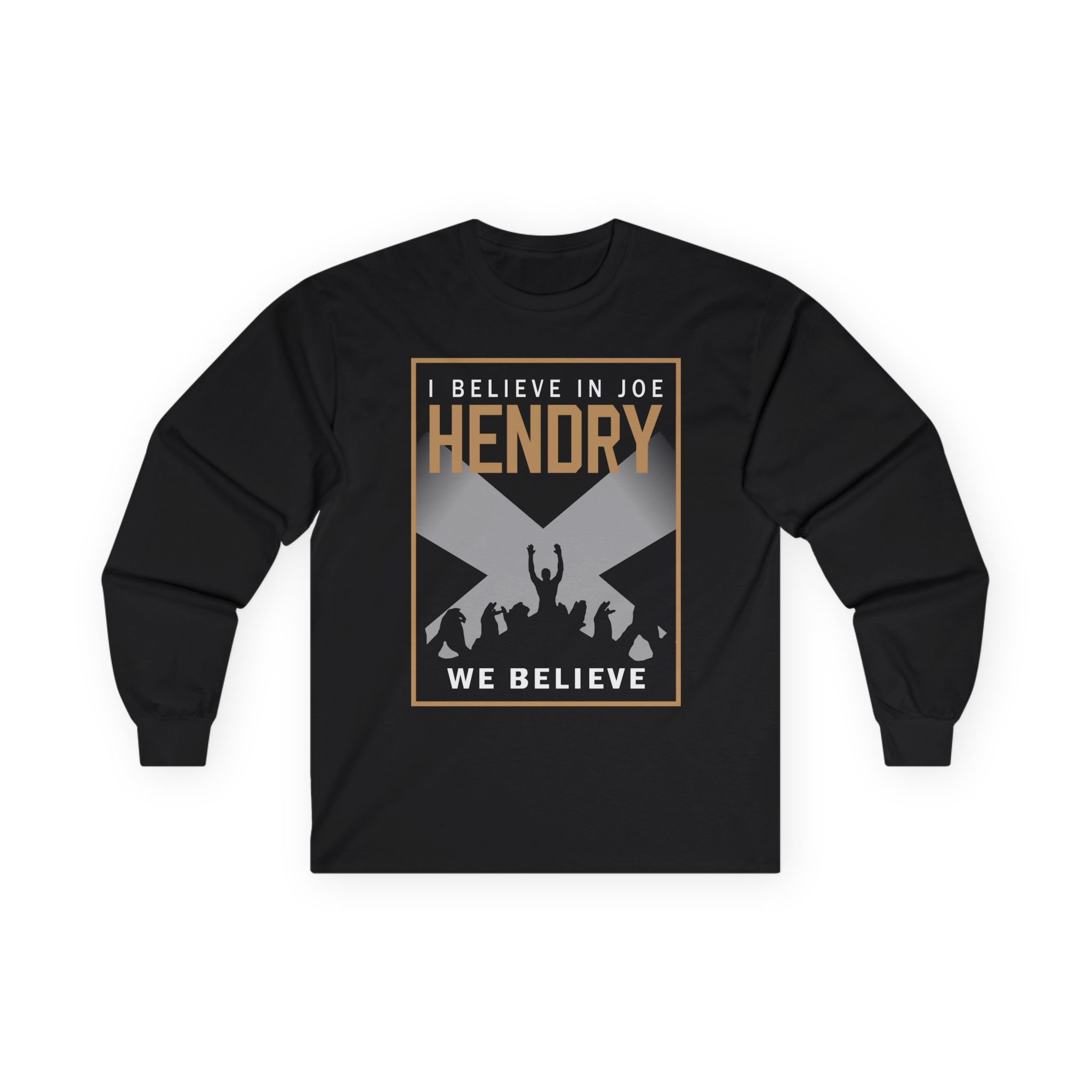 Joe Hendry I Believe in Unisex Ultra Cotton Long Sleeve Tee