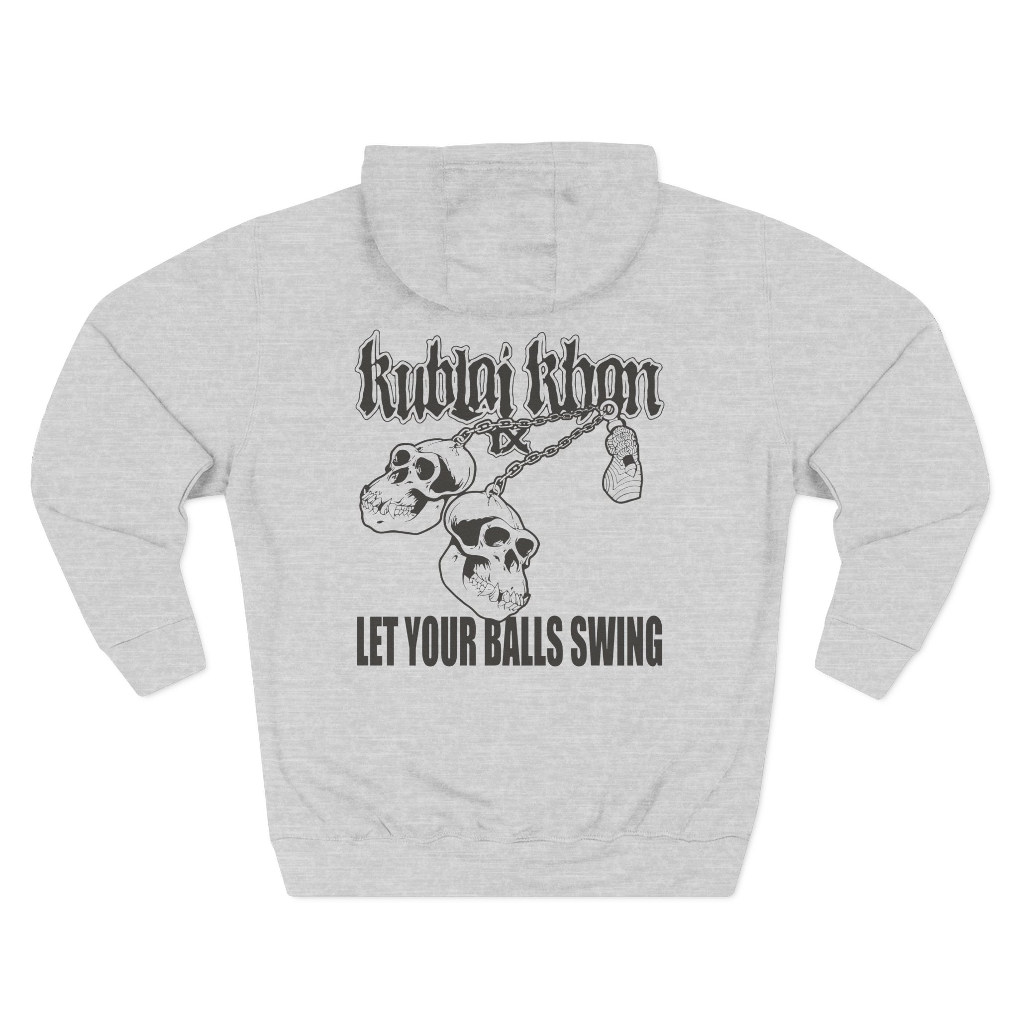Kublai Khan - Let Your Balls Swing Three-Panel Fleece Hoodie