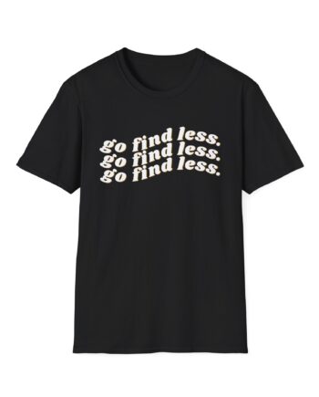 Elyse Myers Go Find Less Unisex Softstyle T-Shirt