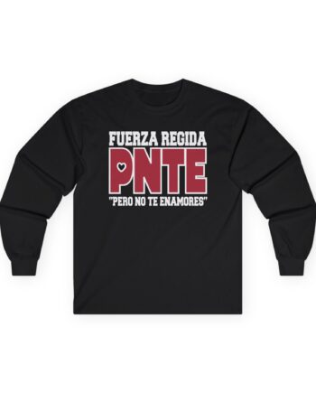 Fuerza Fuerza Pnte  Unisex Ultra Cotton Long Sleeve Tee