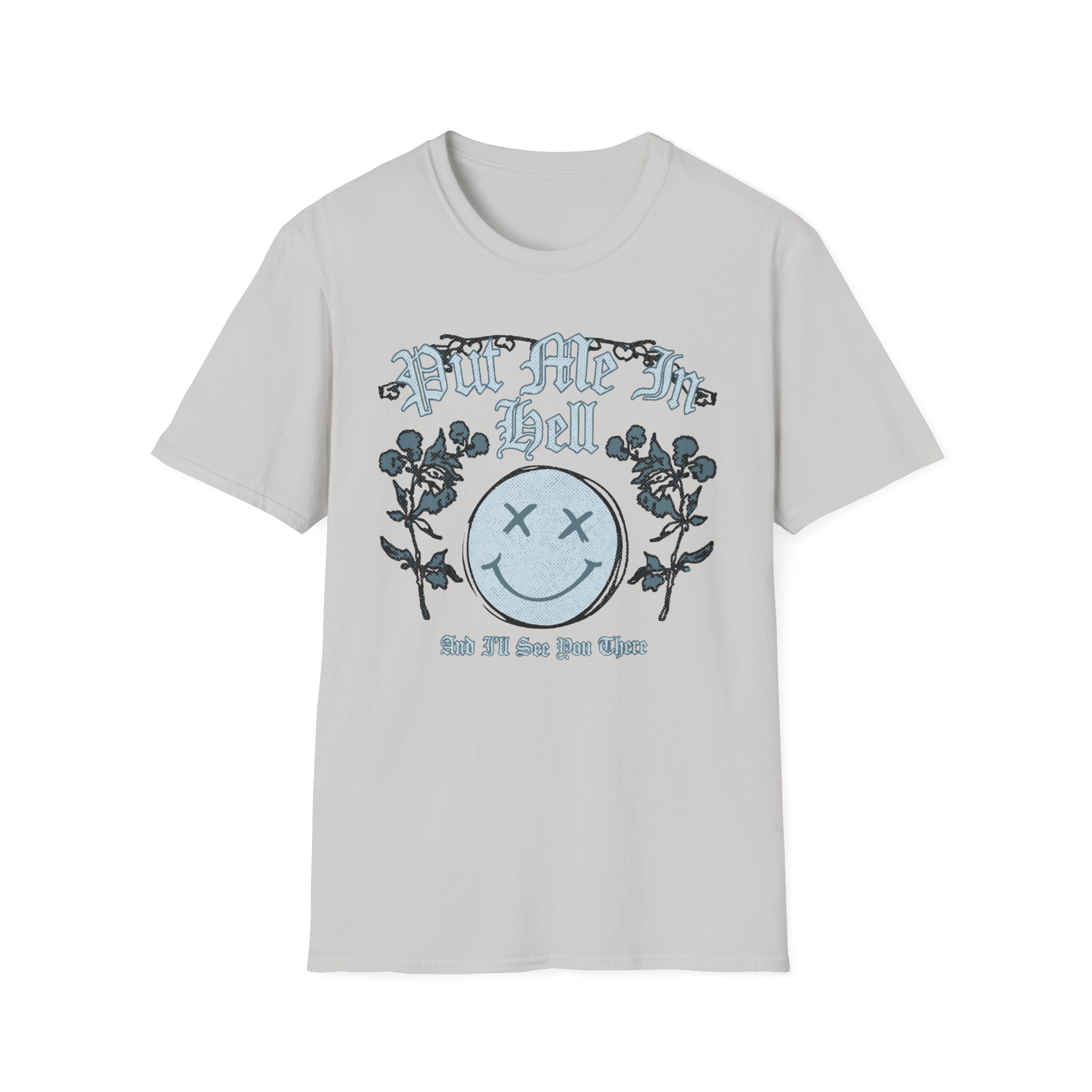 Kallmekris Put Me in Hell Unisex Softstyle T-Shirt