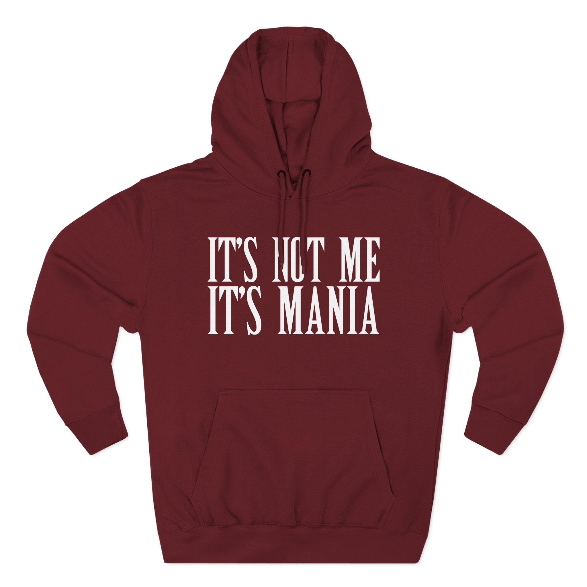 Sexmane It's Not Me It's Mania Three-Panel Fleece Hoodie