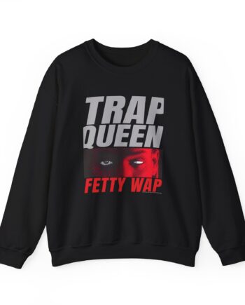Fetty Wap Trap Queen Unisex Heavy Blend™ Crewneck Sweatshirt