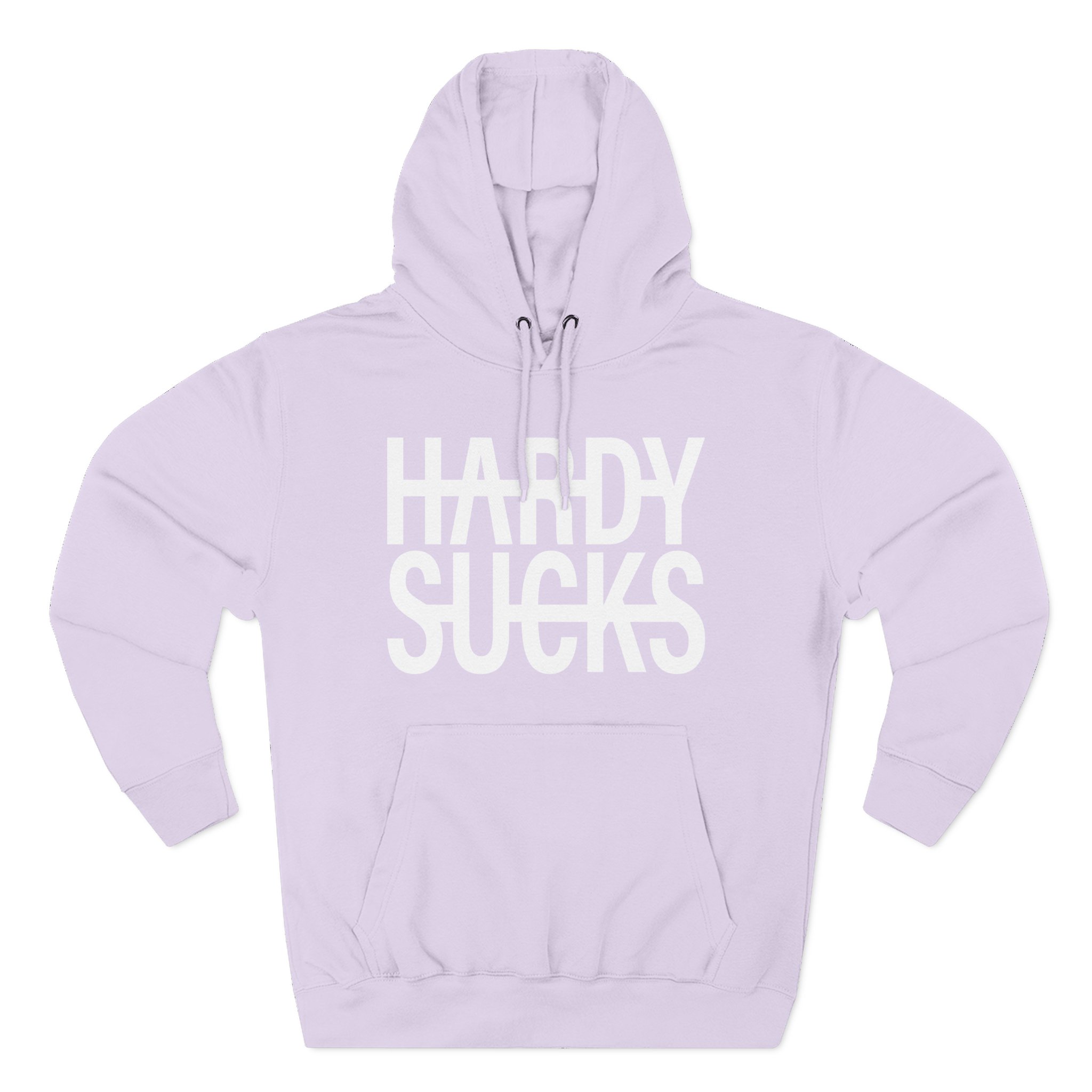 Hardy Hardy Sucks Three-Panel Fleece Hoodie