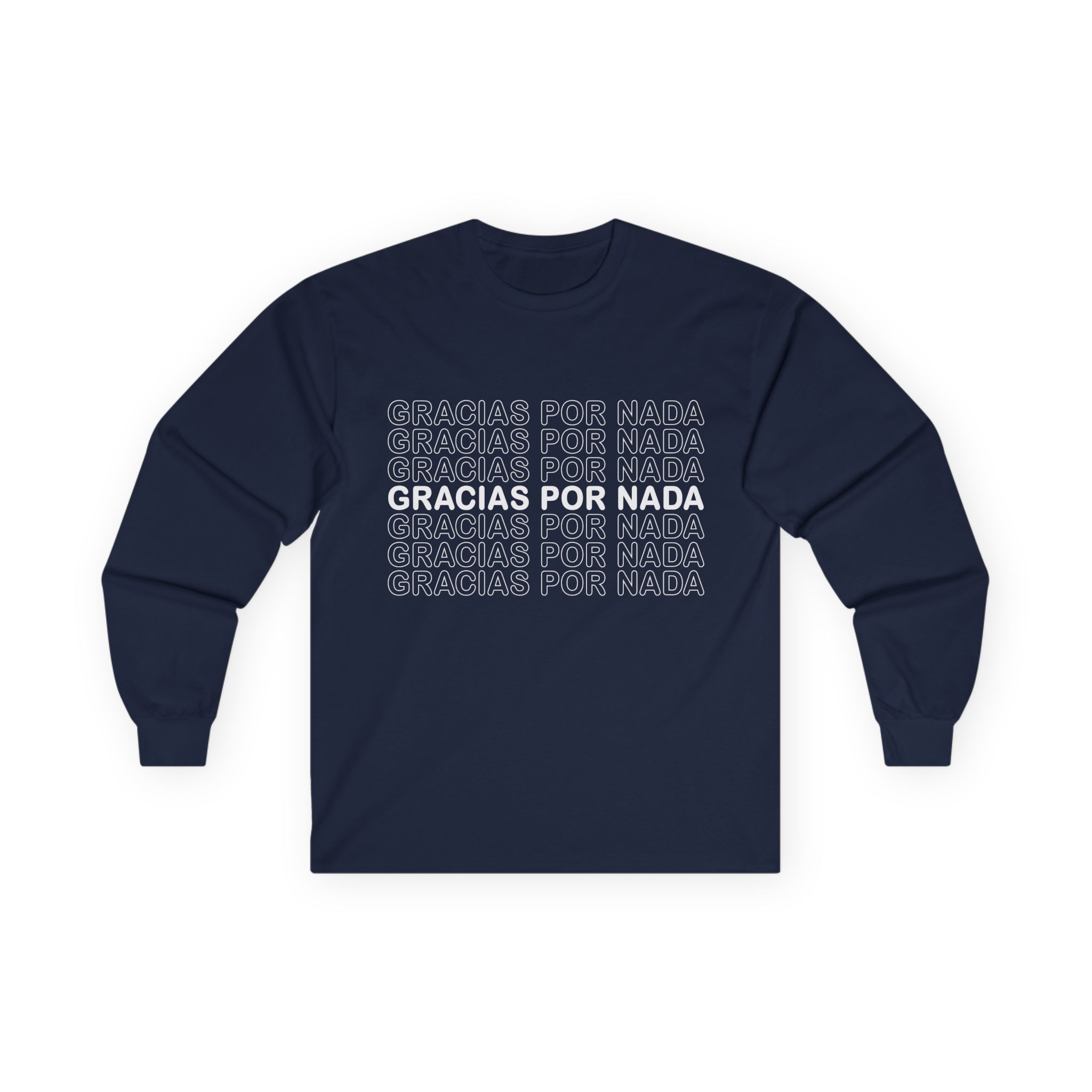 BB Gracias Por Nada Unisex Ultra Cotton Long Sleeve Tee