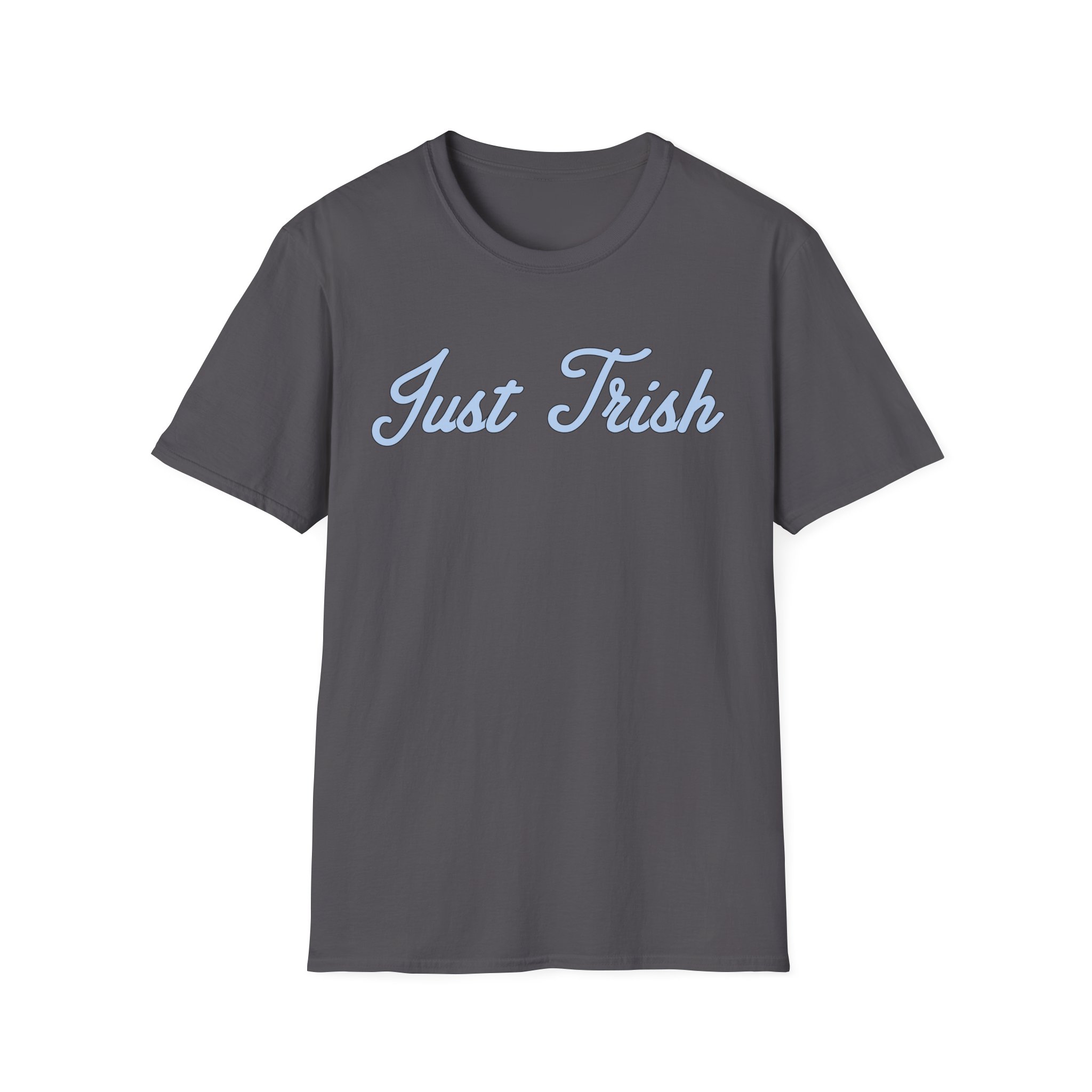 Just Trish Unisex Softstyle T-Shirt