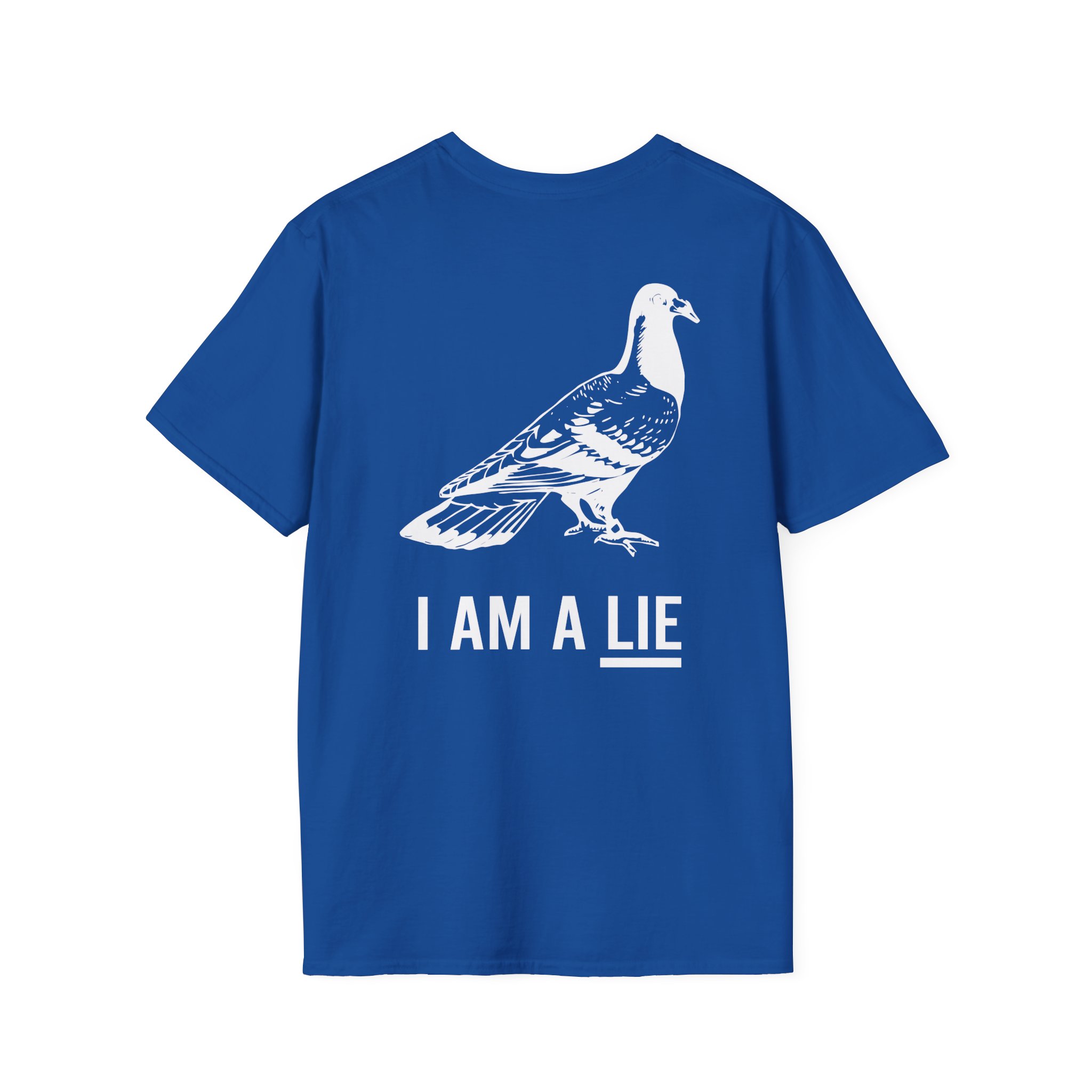 Birds Arent Real I am a Lie Unisex Softstyle T-Shirt
