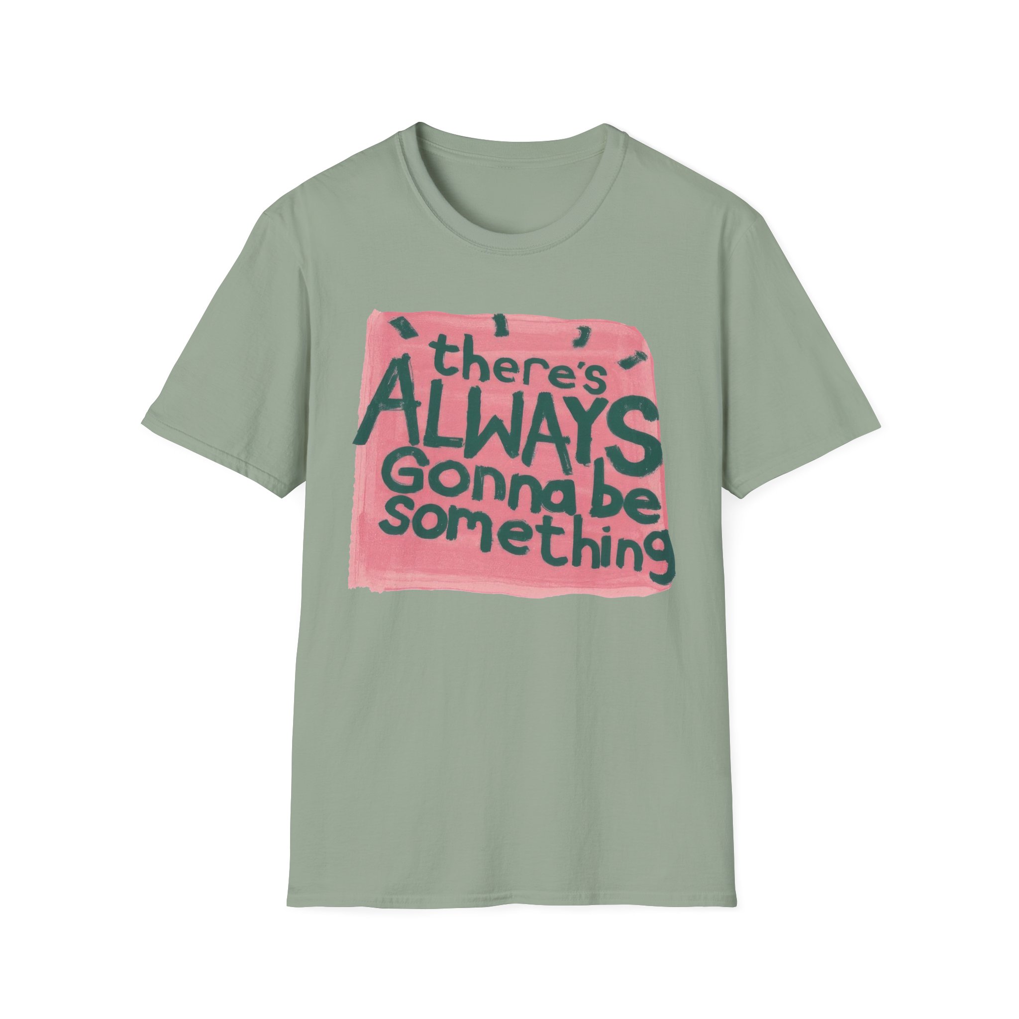 Stereophonics There's Always Gonna Be Something Unisex Softstyle T-Shirt